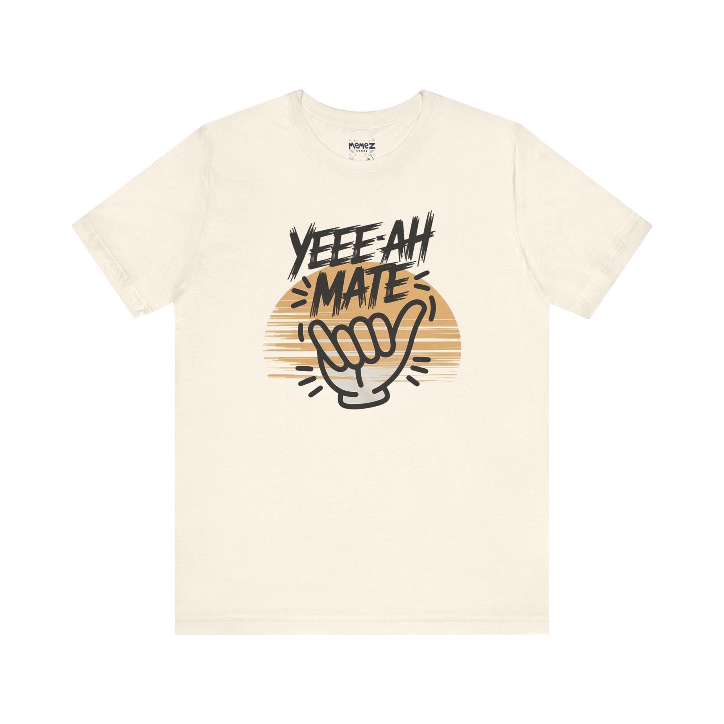 Funny Yee-Ah Mate Tee