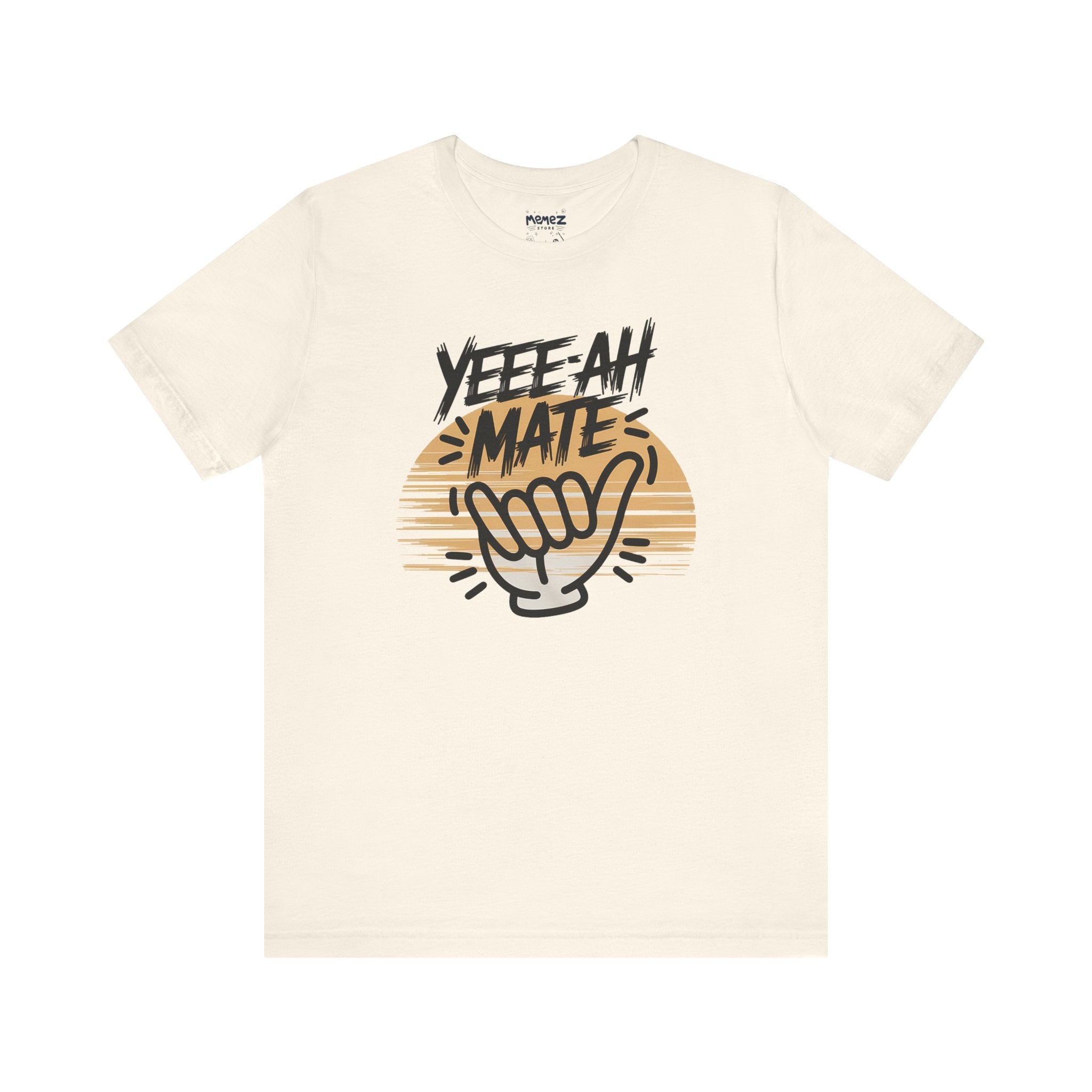 Funny Yee-Ah Mate Tee