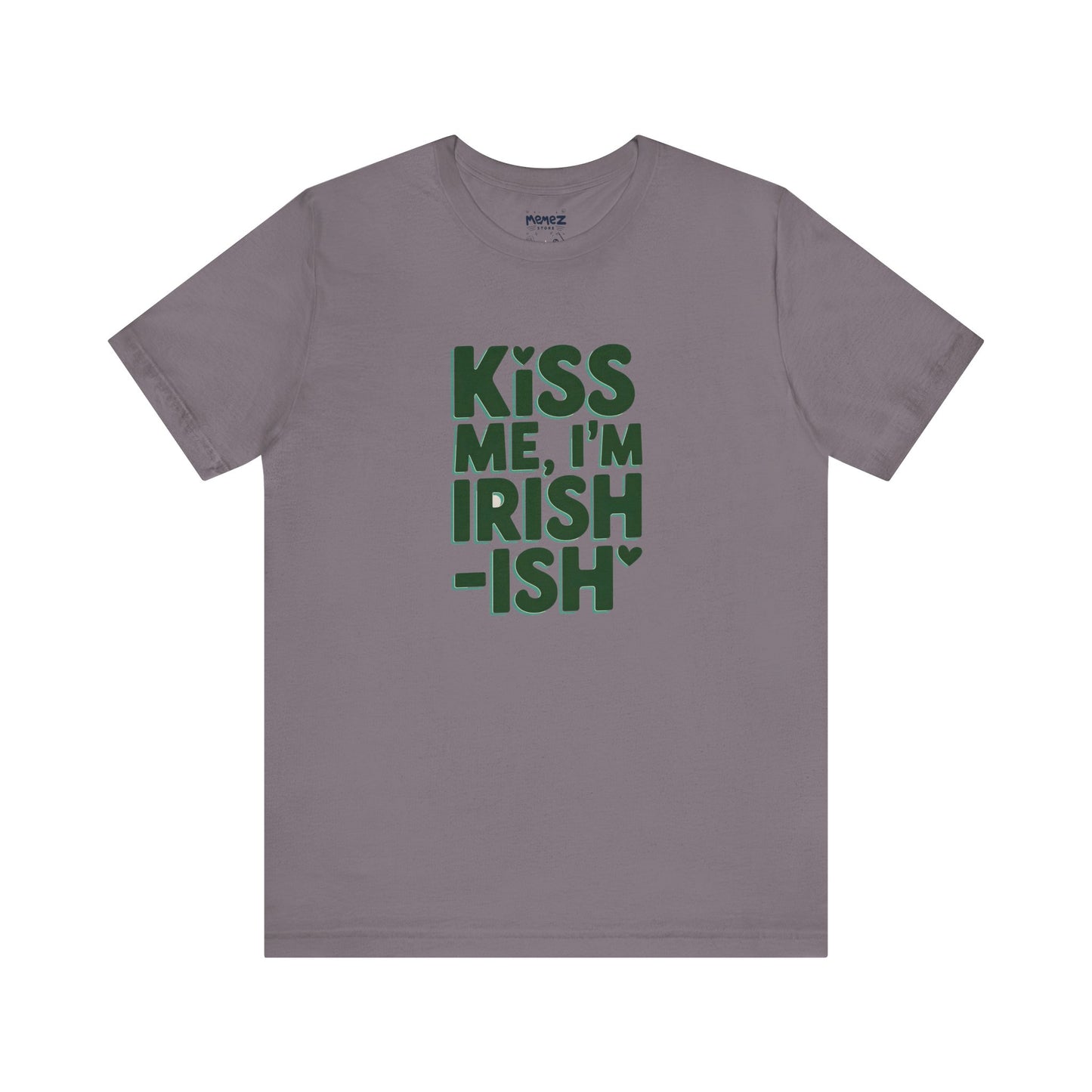 Funny Irish Meme Tee - Unisex Jersey Short Sleeve