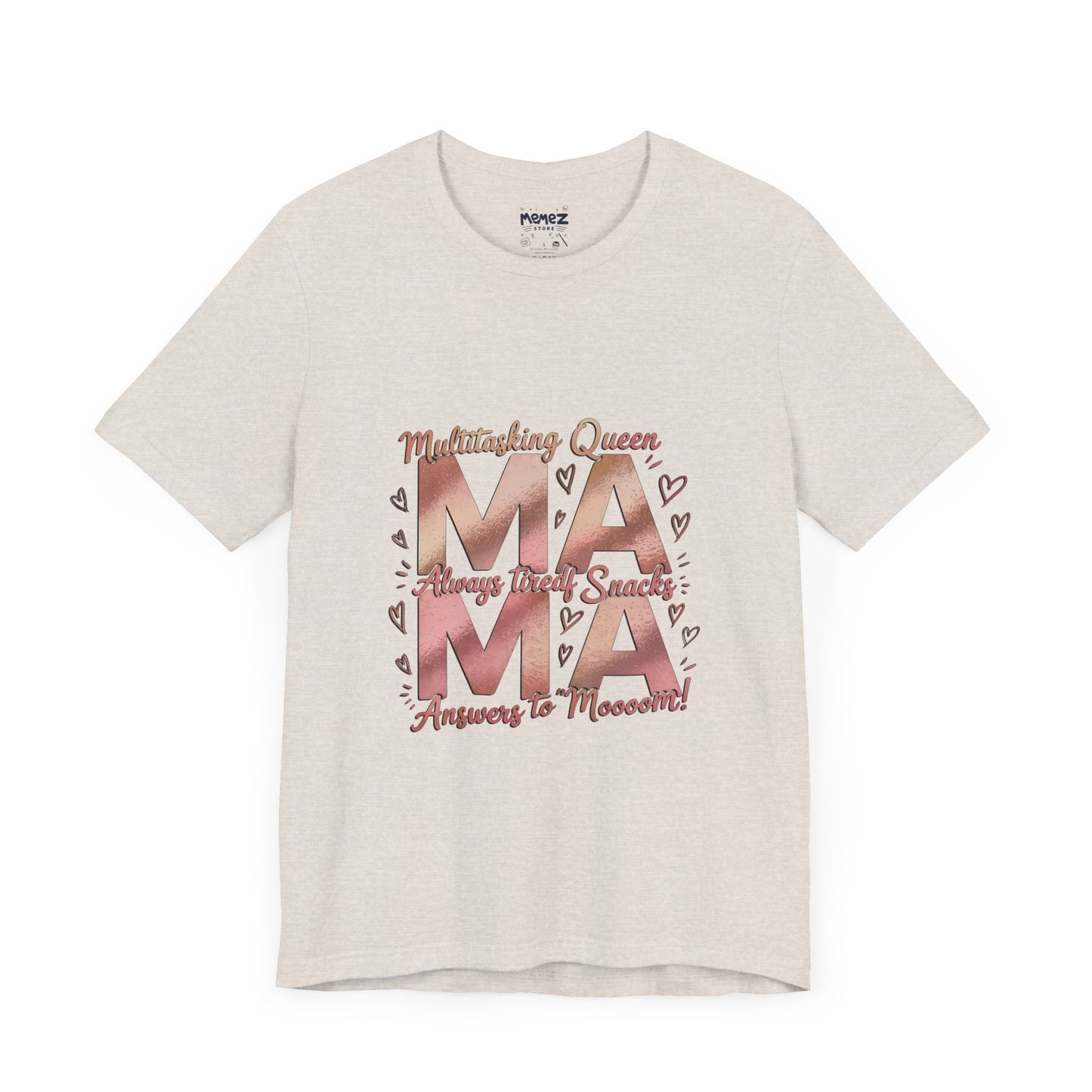 Multitasking Mama Funny Tee By Memez Store