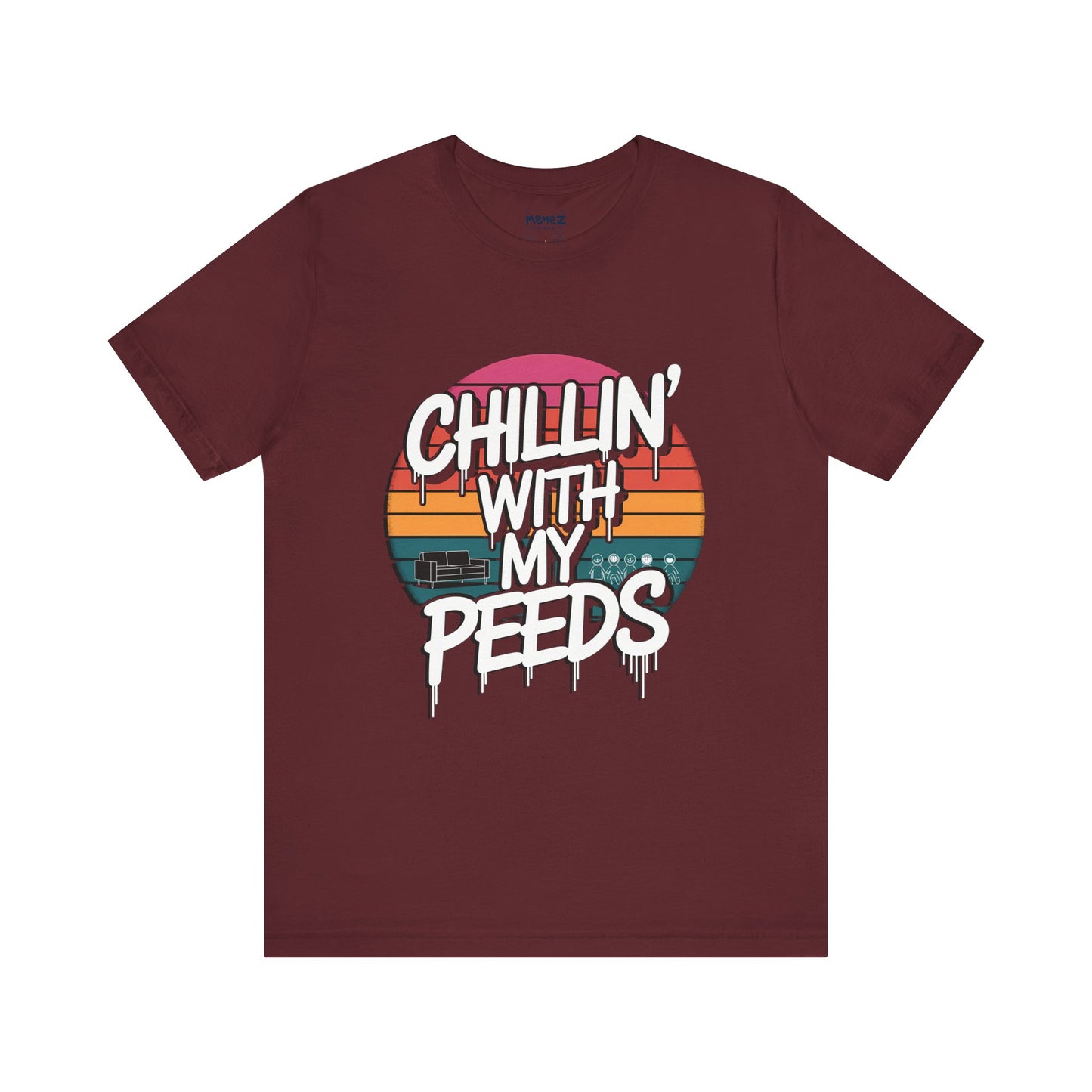 CHillin With Peeds A Funny Easter Tee By Memez Store