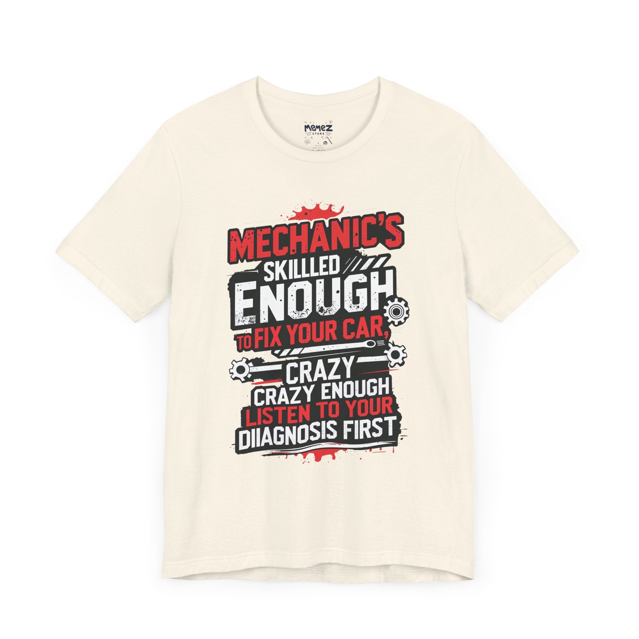 Funny Mechanic Professional's Tee Meme T-shirt - Unisex Tee - Memez Store