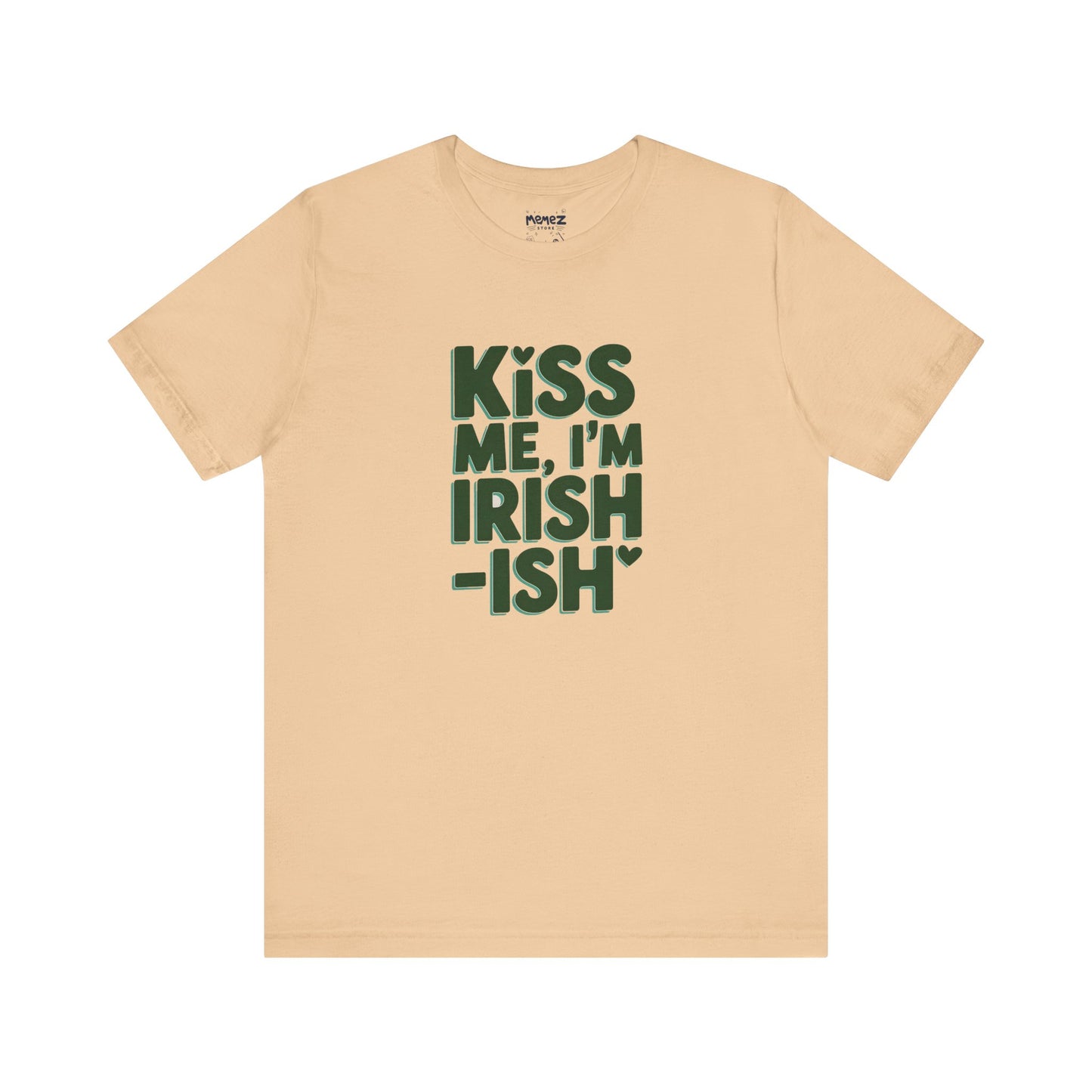 Funny Irish Meme Tee - Unisex Jersey Short Sleeve
