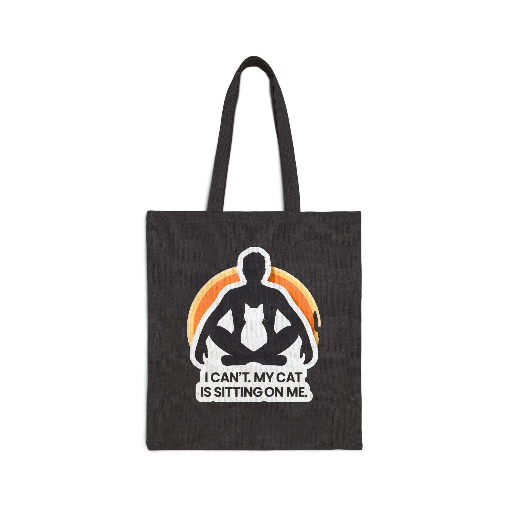 My Cat Is Sitting On me Tote Bag