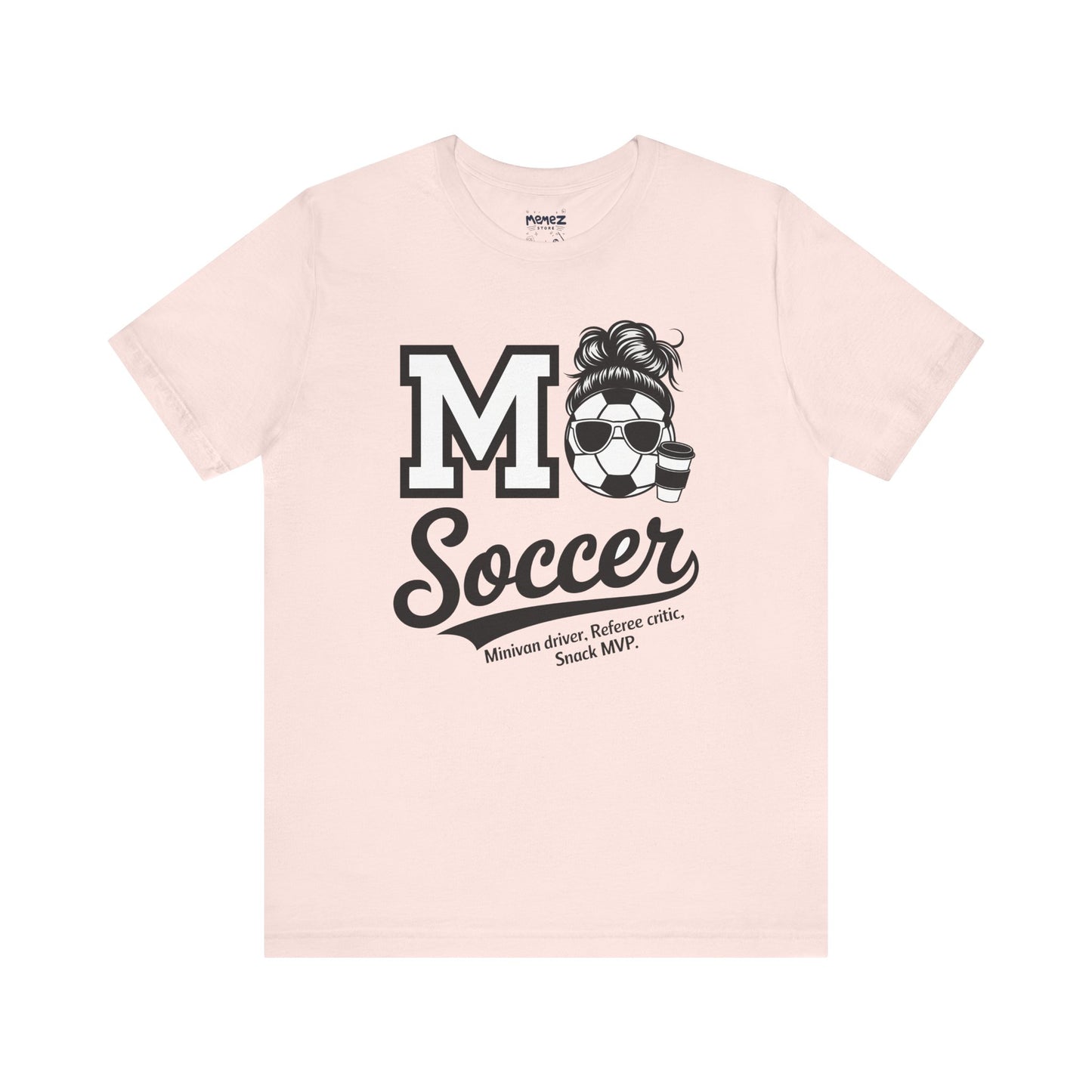 Soccer Mom Unisex Tee - Mother's Day Gift - Memez Store