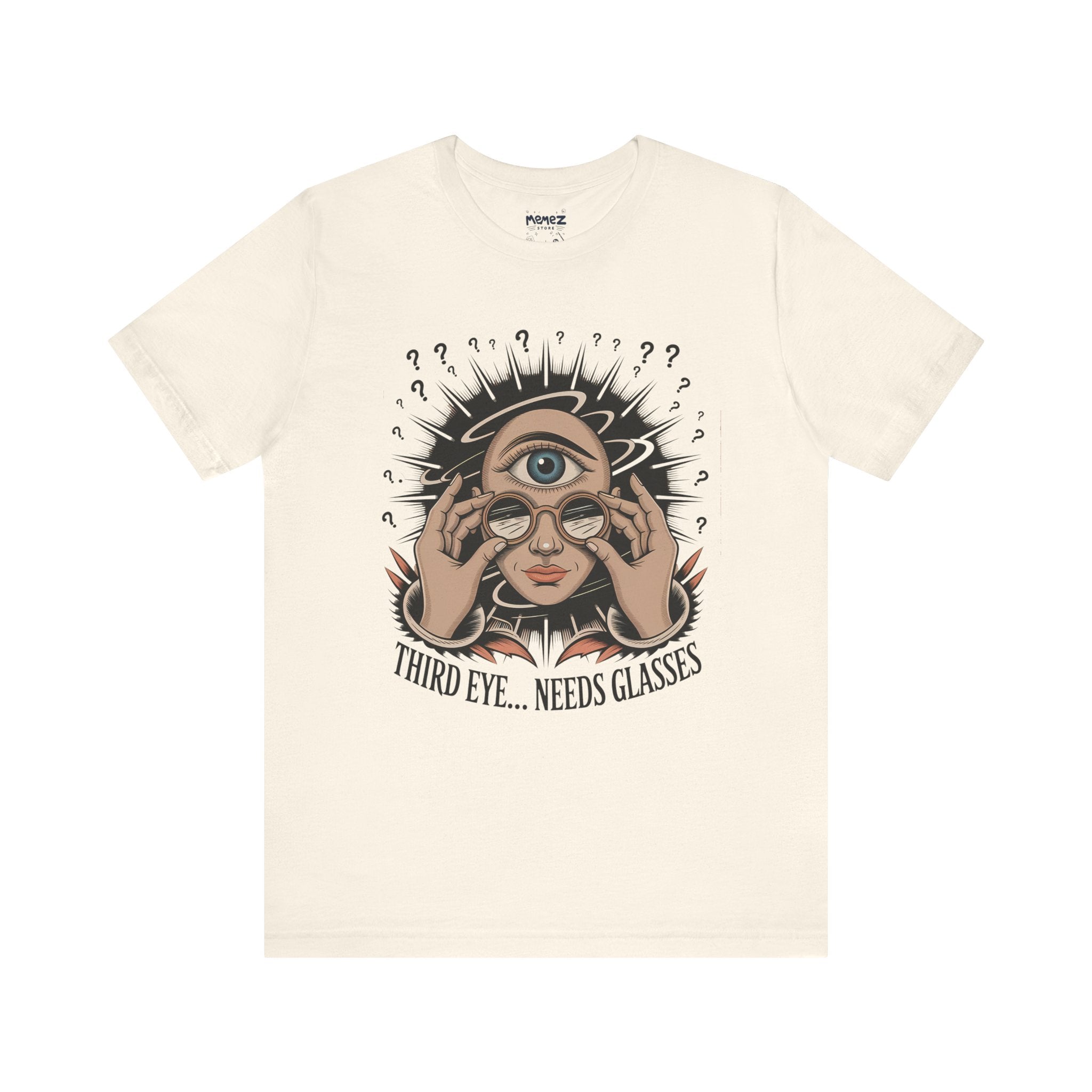 Third Eye Need Glasses Funny Tee By memez store