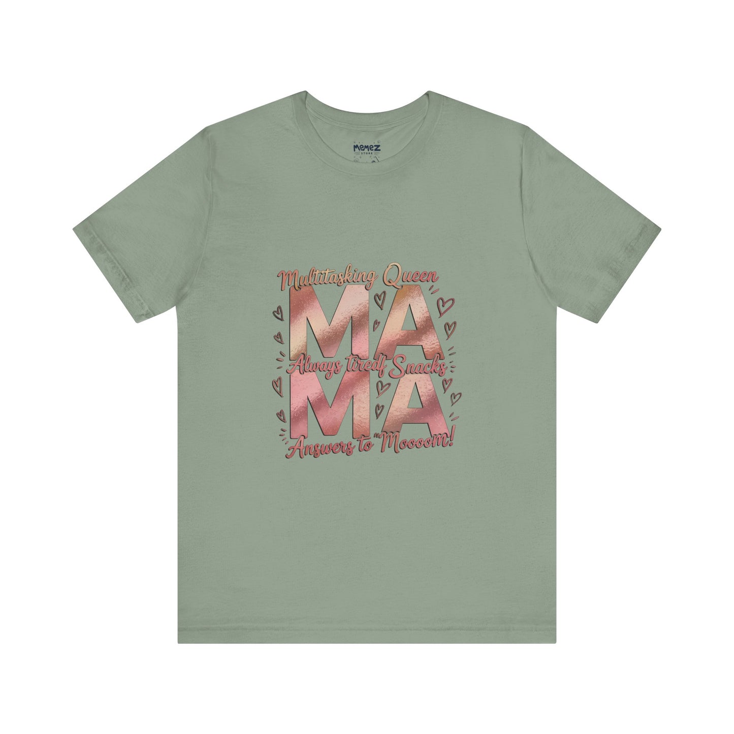Multitasking Mama Funny Tee By Memez Store