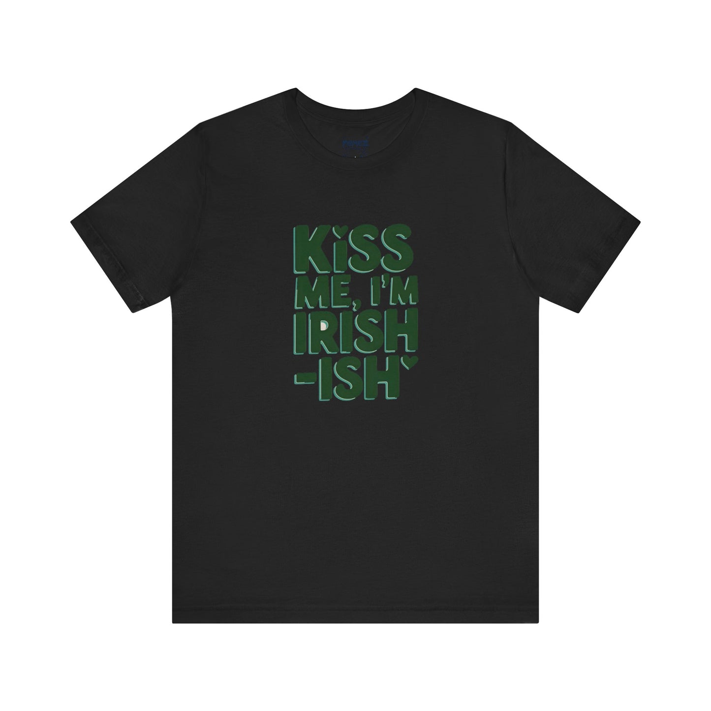 Funny Irish Meme Tee - Unisex Jersey Short Sleeve