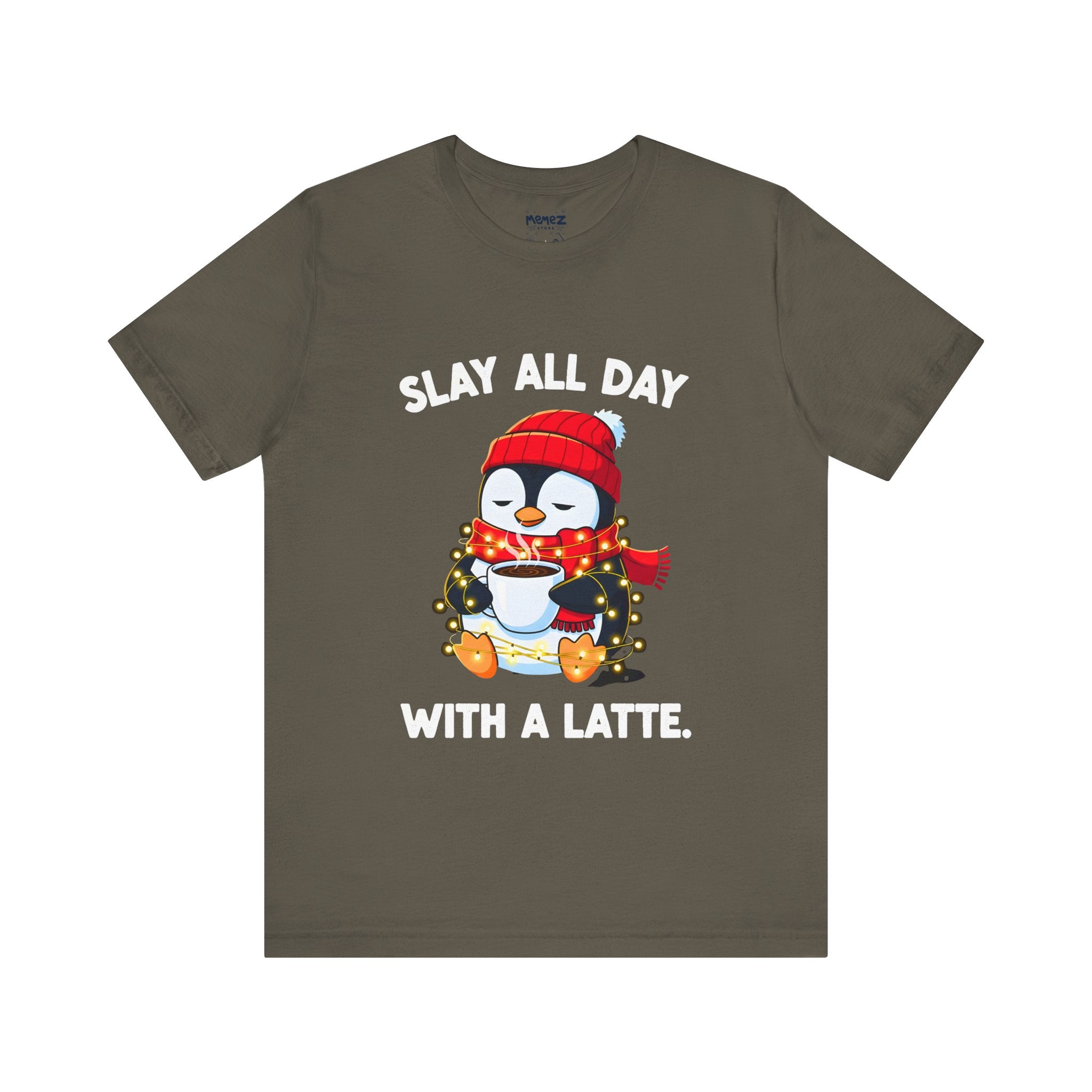Slay All Day With A late Chirstmas Meme Funny Tee
