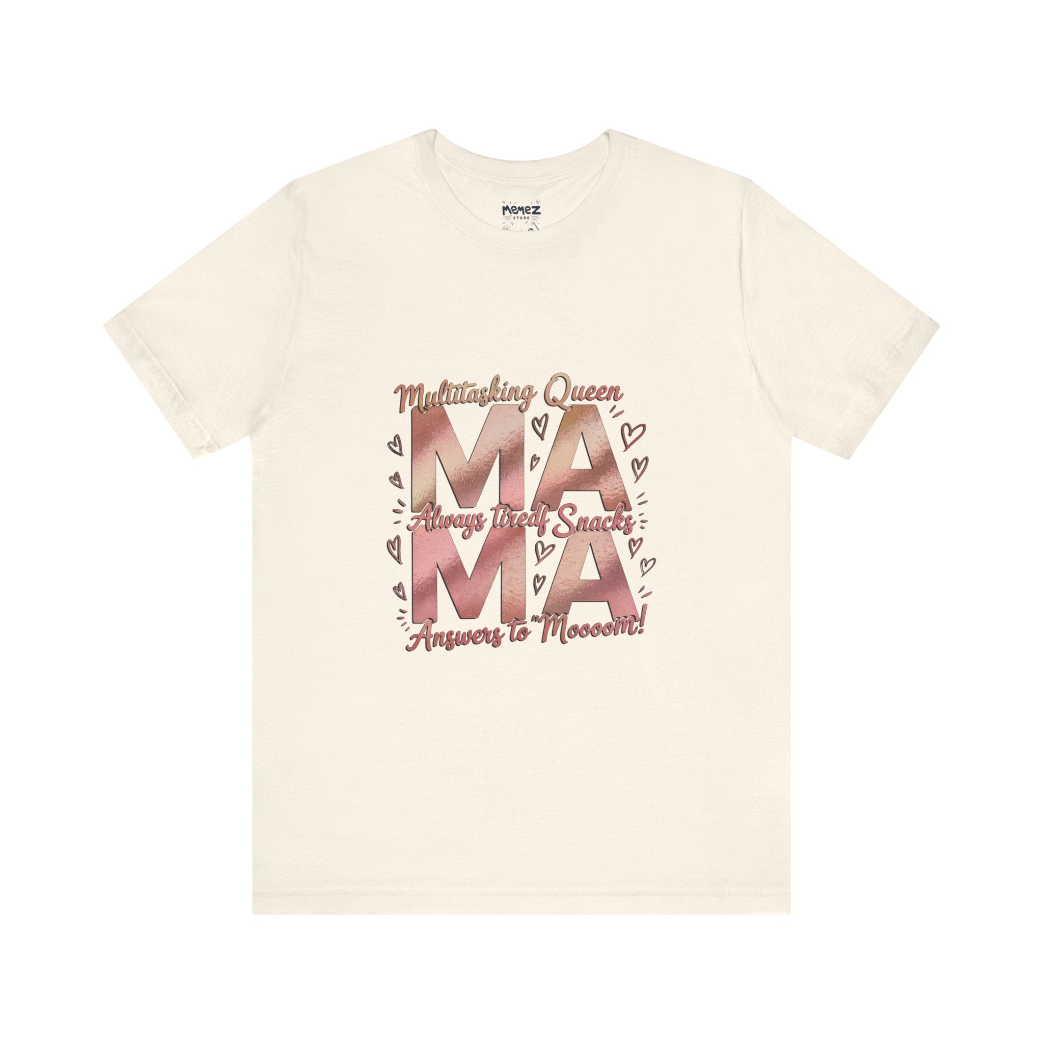 Multitasking Mama Funny Tee By Memez Store