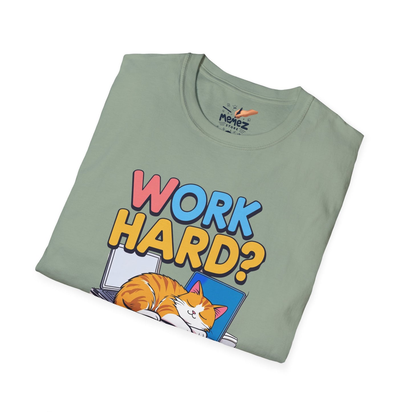 Work Hard Nap Hard Unisex T-Shirt - Funny Meme Tee for Meme Lovers