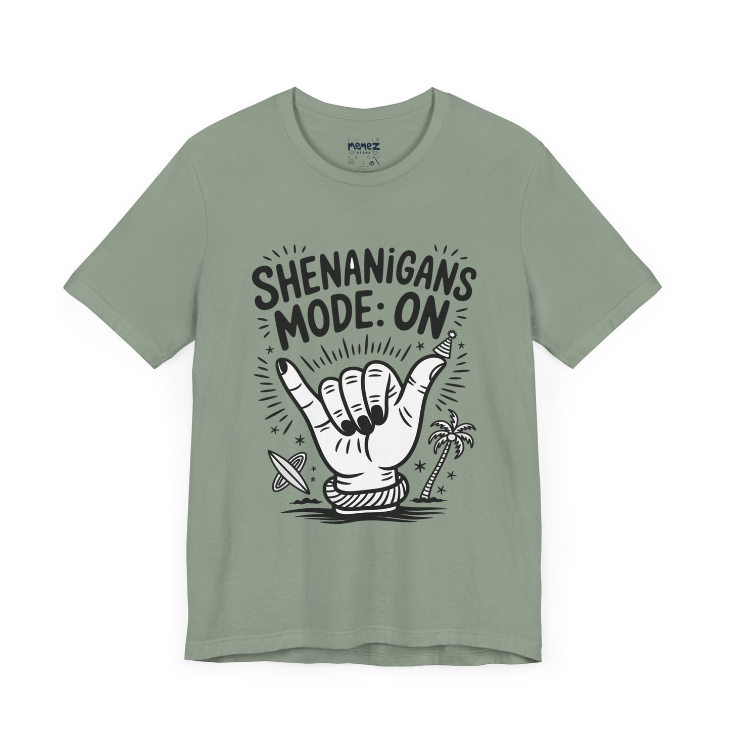 Shananigan Mode On Funny Meme Tee By memez Store
