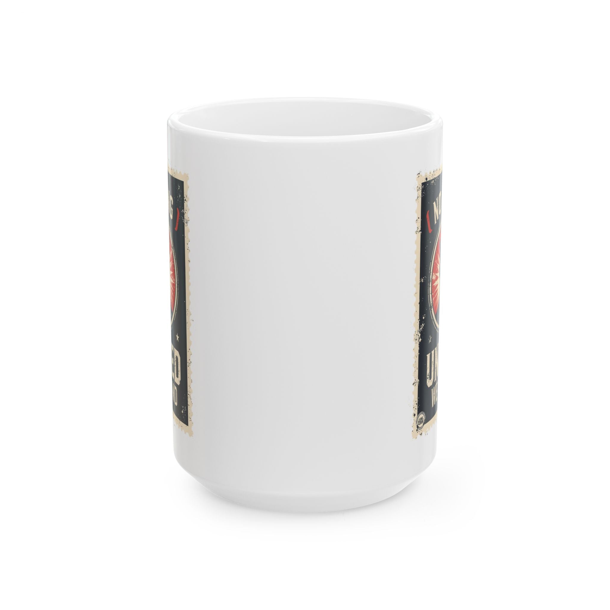 Mug - No king United we Stand Ceramic Mug by Memez store