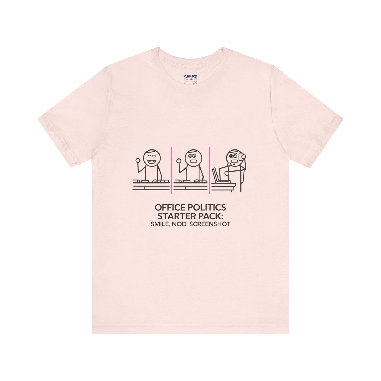 Office Politics Starter Pack Meme Tee | Memez Store