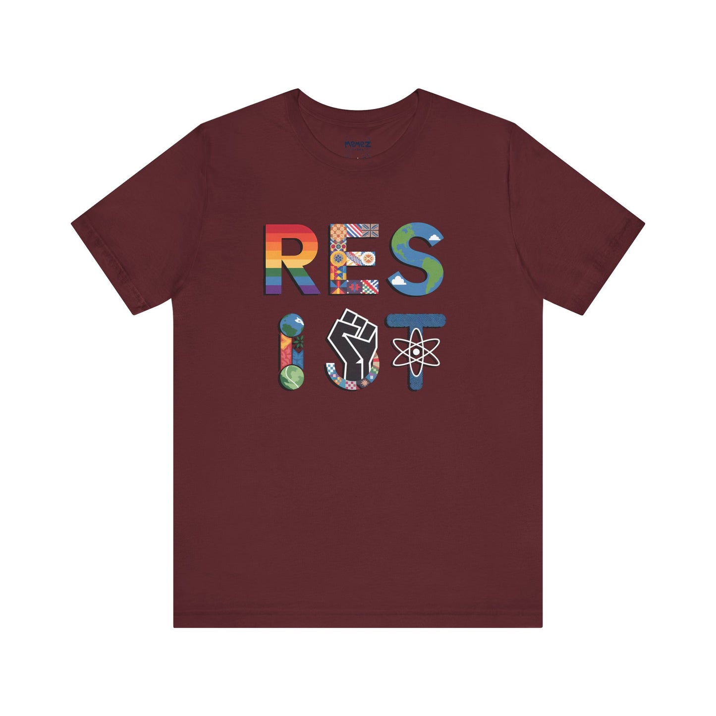 Resist Tee By Memez Store