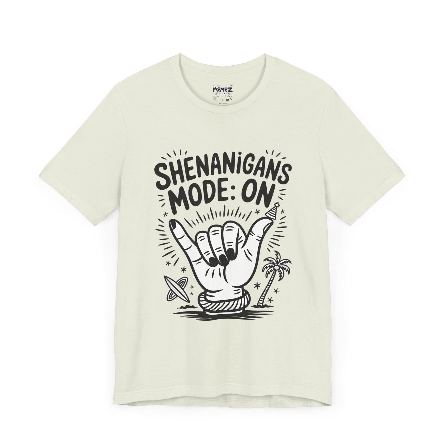 Shananigan Mode On Funny Meme Tee By memez Store