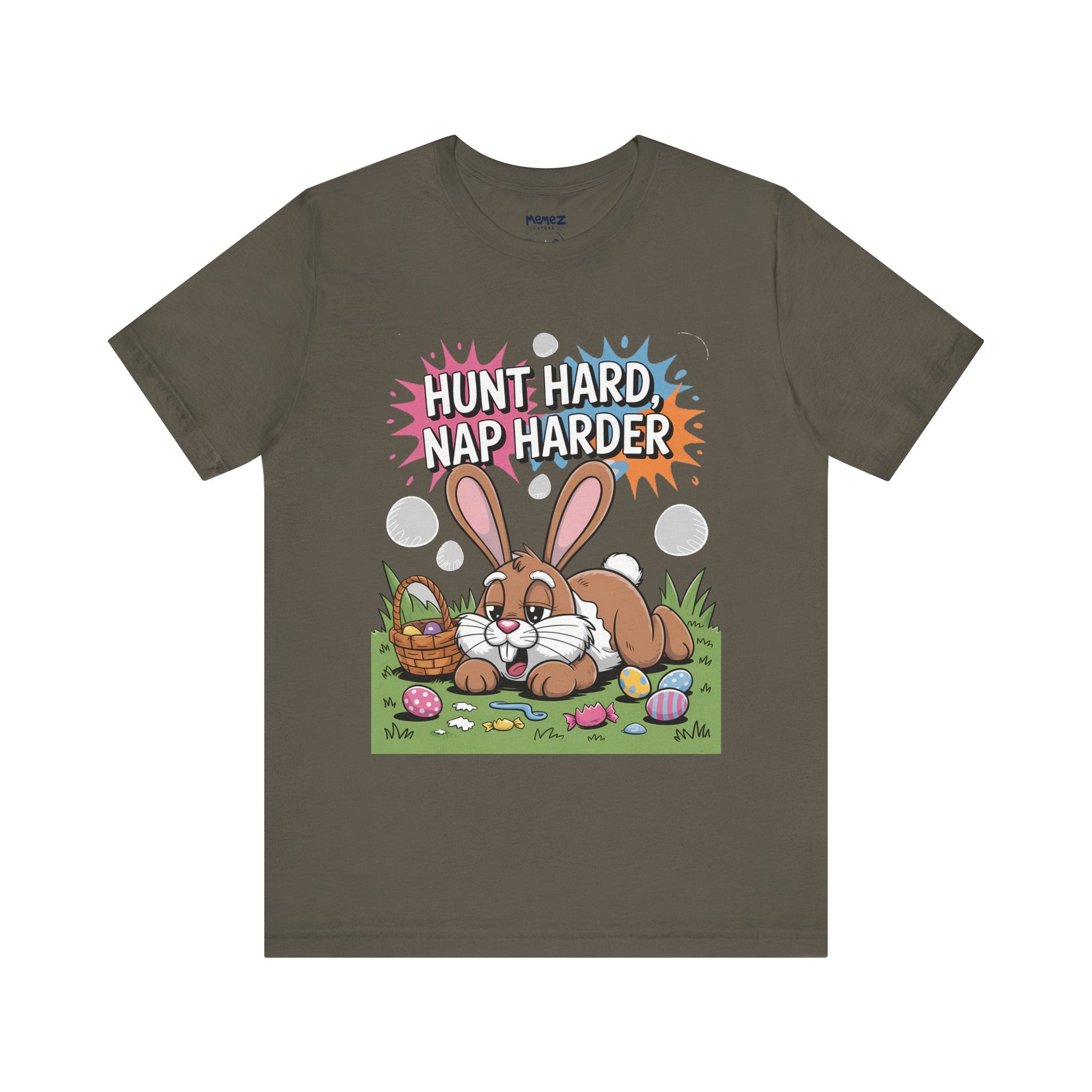 Hunt Hard Nap Harder Easter Funny Tee By Memez Store