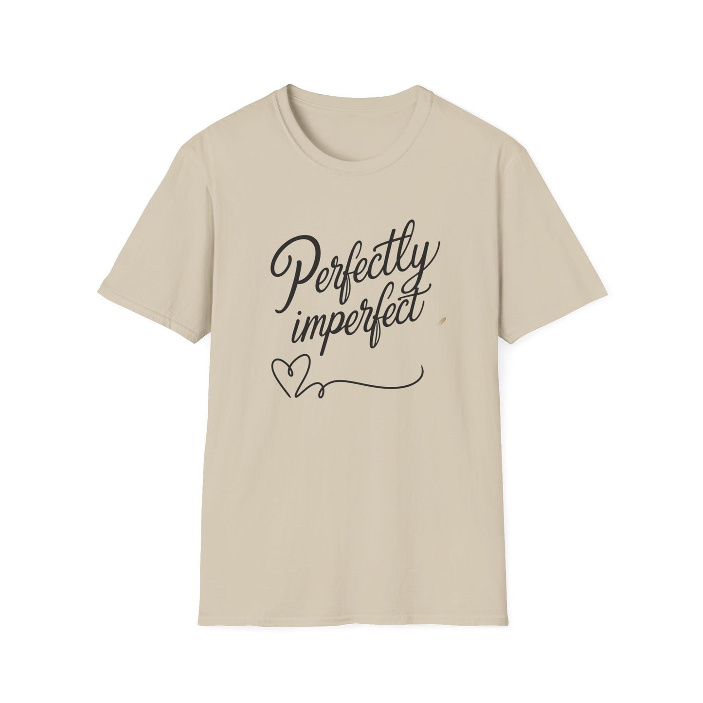 Perfectly Imperfect Unisex T-Shirt Meme and Funny By Memez Store