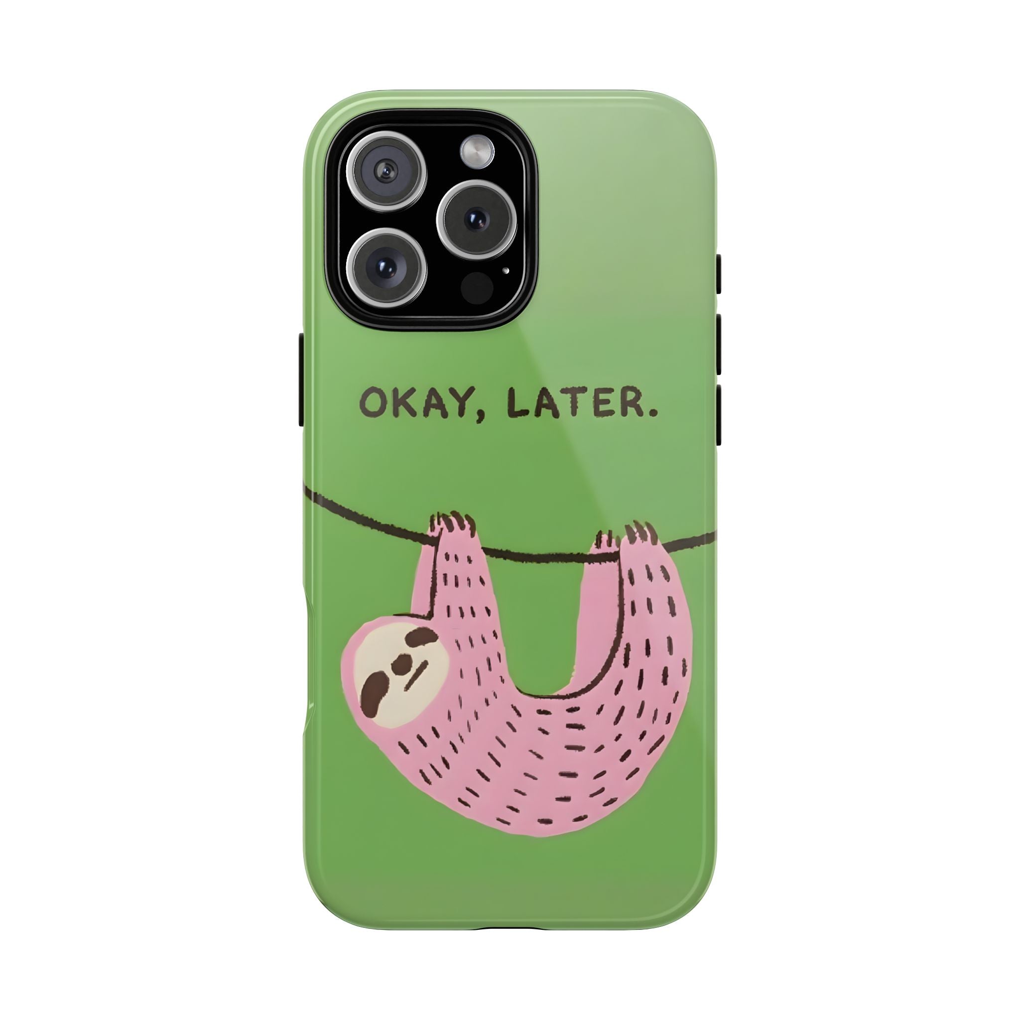 Ok Later Funny Animal Meme Phone Case