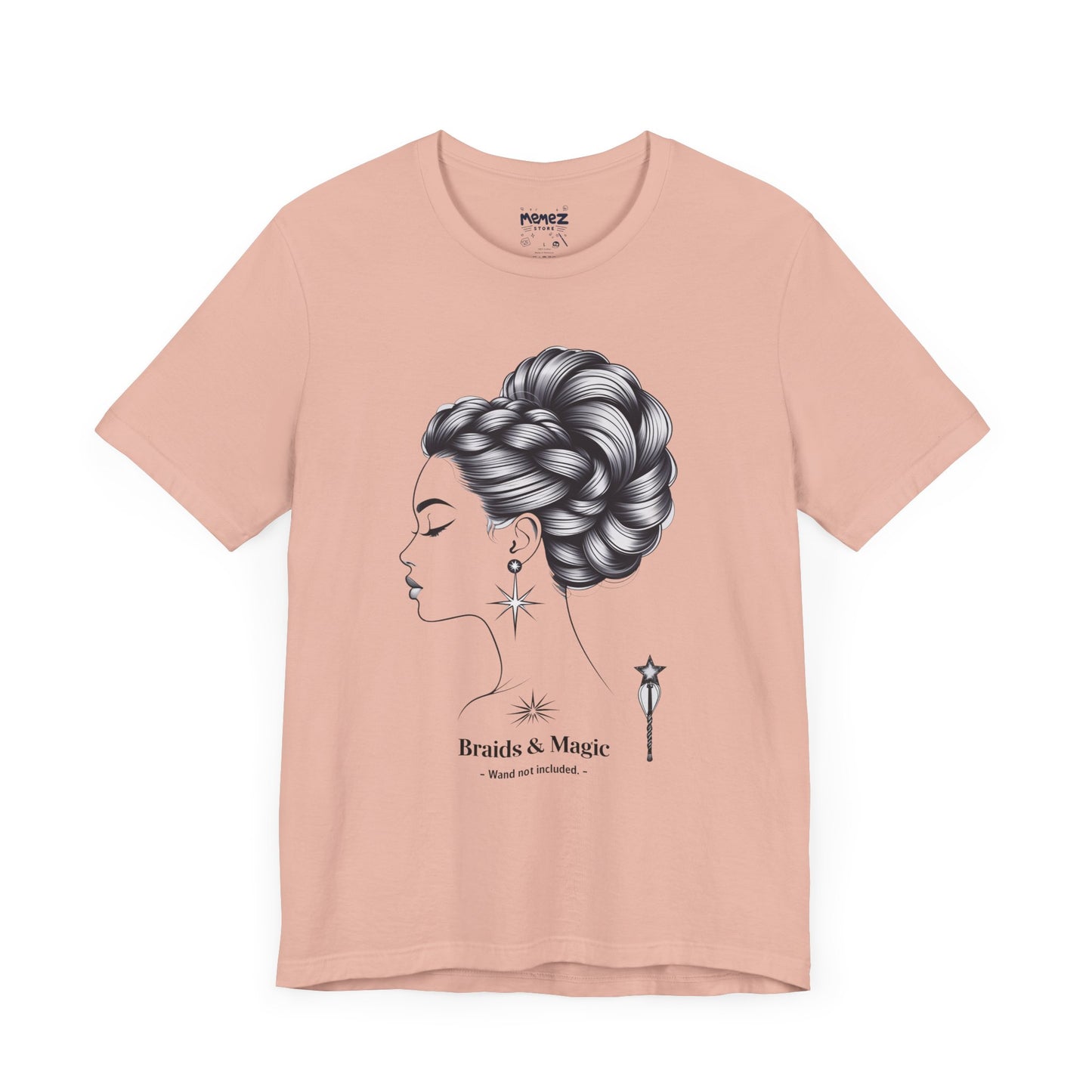 T-Shirt Braids & Magic Funny Meme Tee