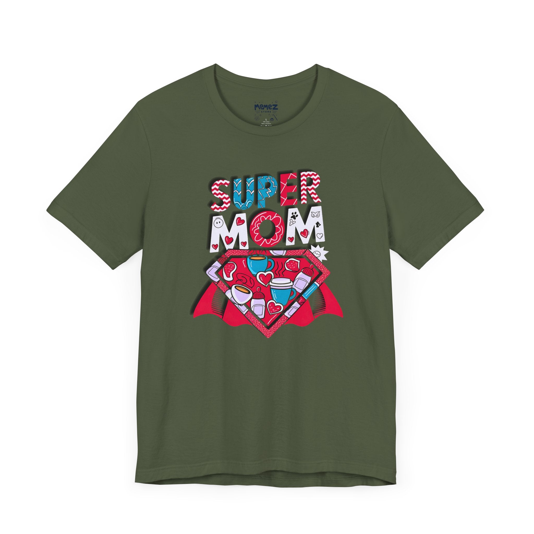 Super Mom a Funny and Meme Tee By Memez Store