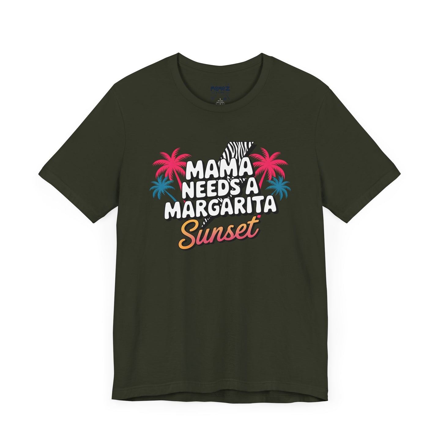 Mama Needs A Magarita Sunset Funny Tee By Memez Store