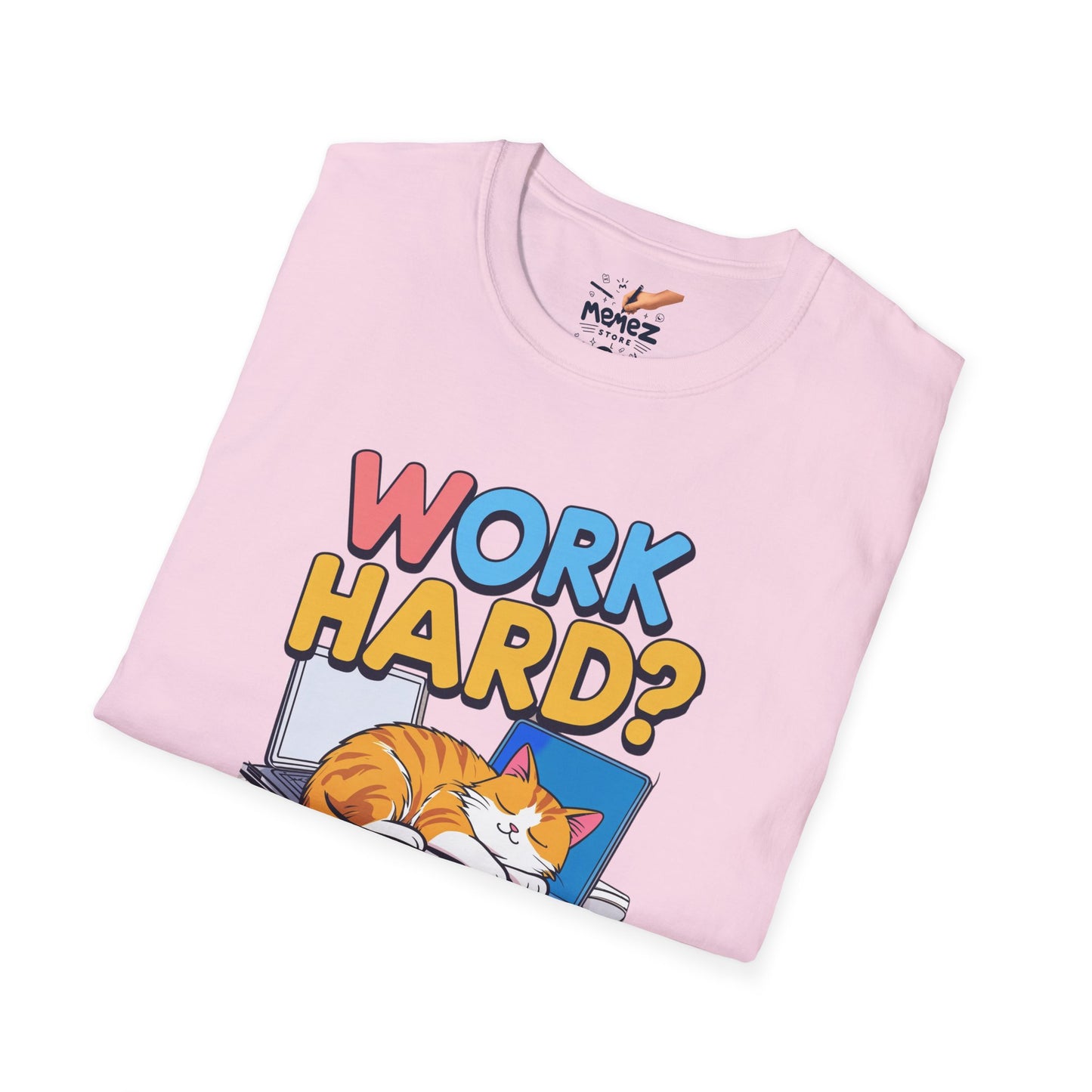 Work Hard Nap Hard Unisex T-Shirt - Funny Meme Tee for Meme Lovers