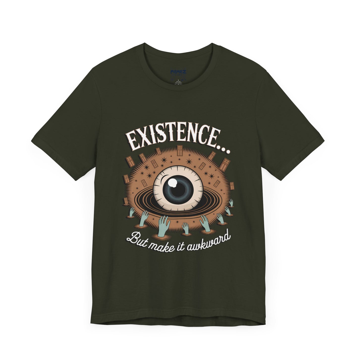 Cosmic Funny Tee By Memez Store