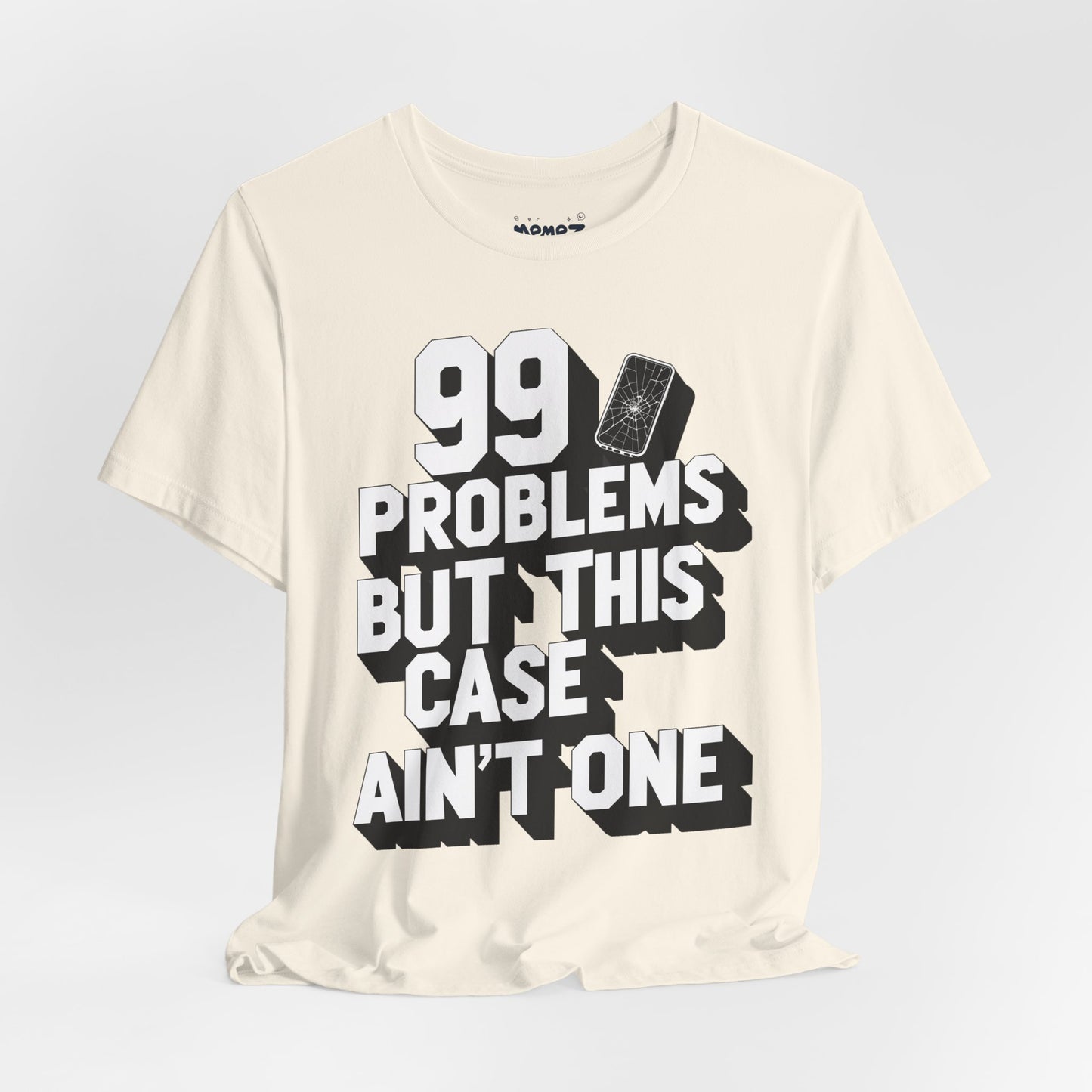 99 Porblems funny and meme t-shirt by Memez store
