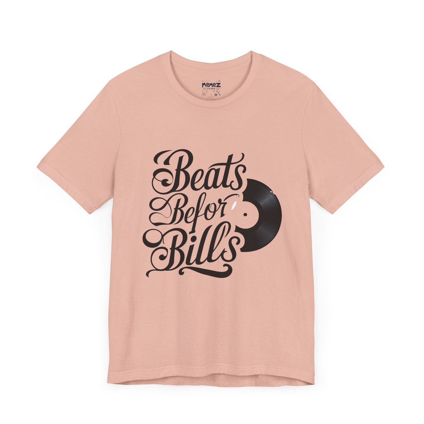 Music Lover's Unisex Tee - Beats Before Bills by Memez Store