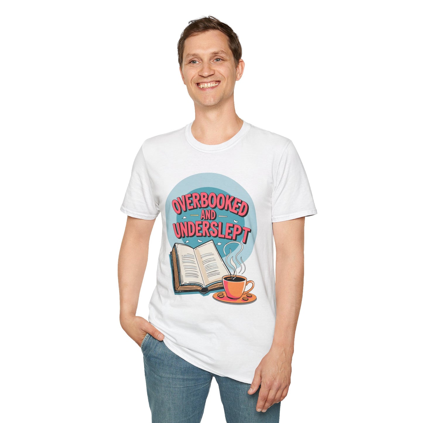 Funny Meme Unisex T-Shirt - Overbooked and Underslept Tee