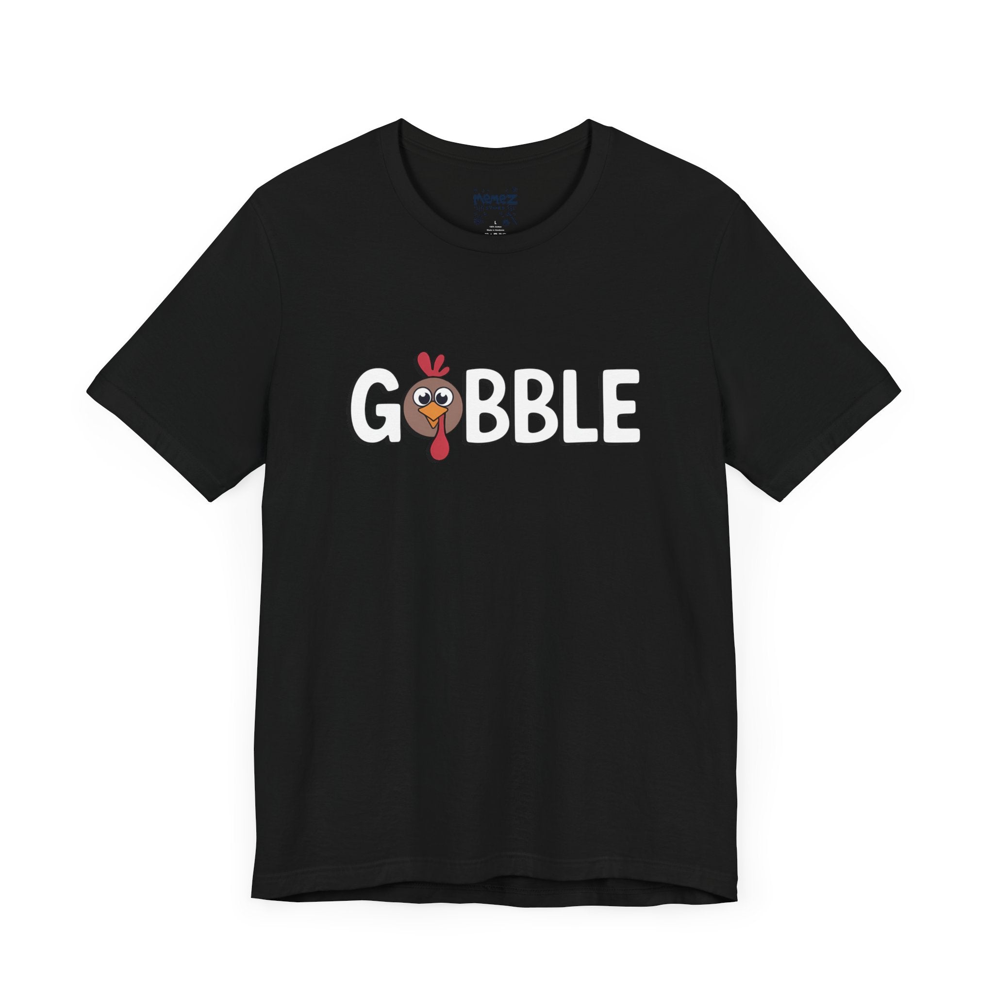 Gobble Funny Tee | Unisex Jersey Short Sleeve Shirt by Memez Store