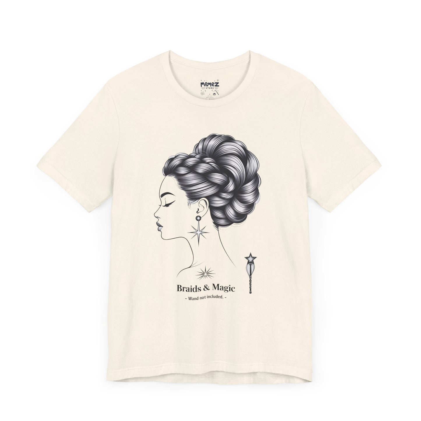 T-Shirt Braids & Magic Funny Meme Tee