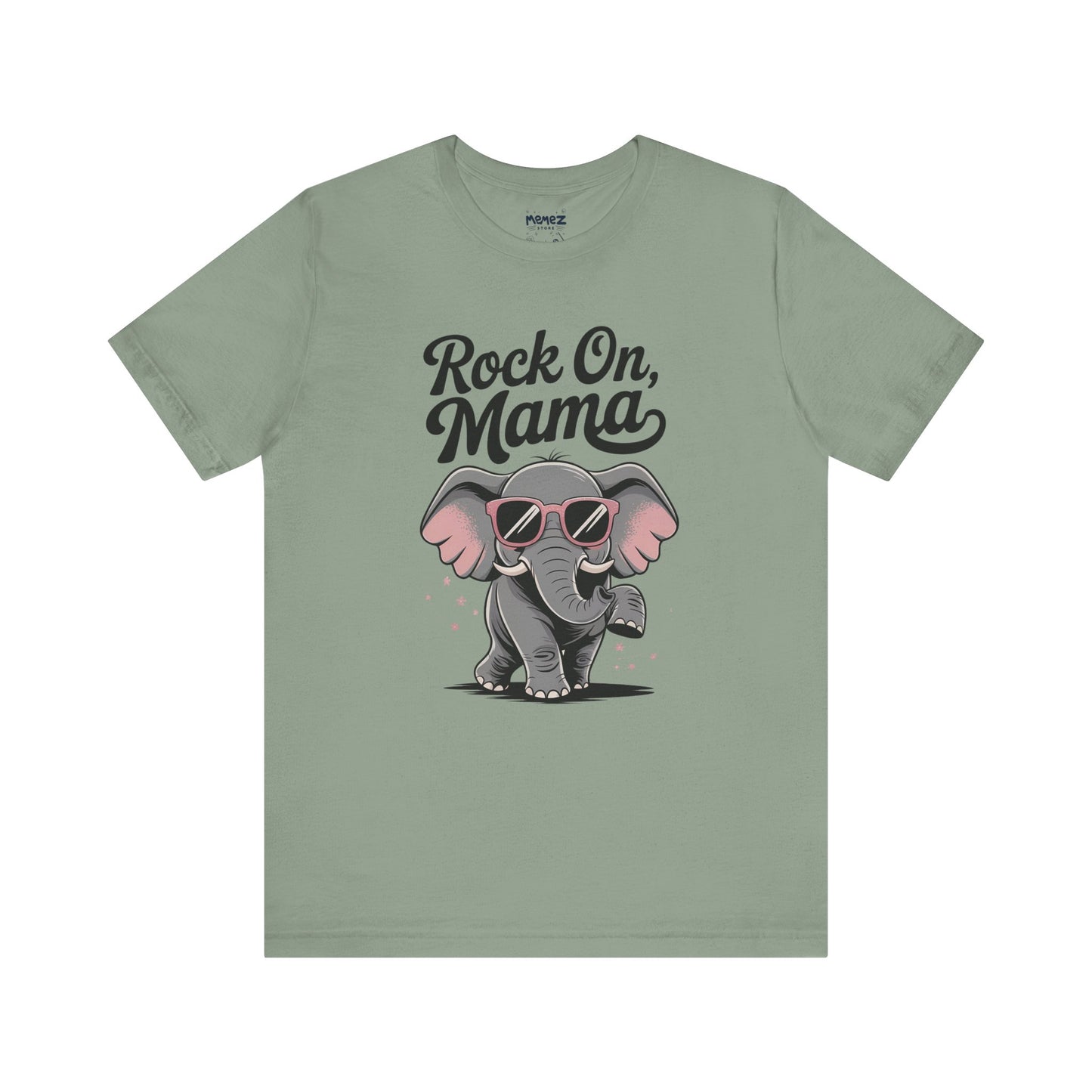 Rock on Mama, Funny Elephant Mother Day Tee by Memez Store