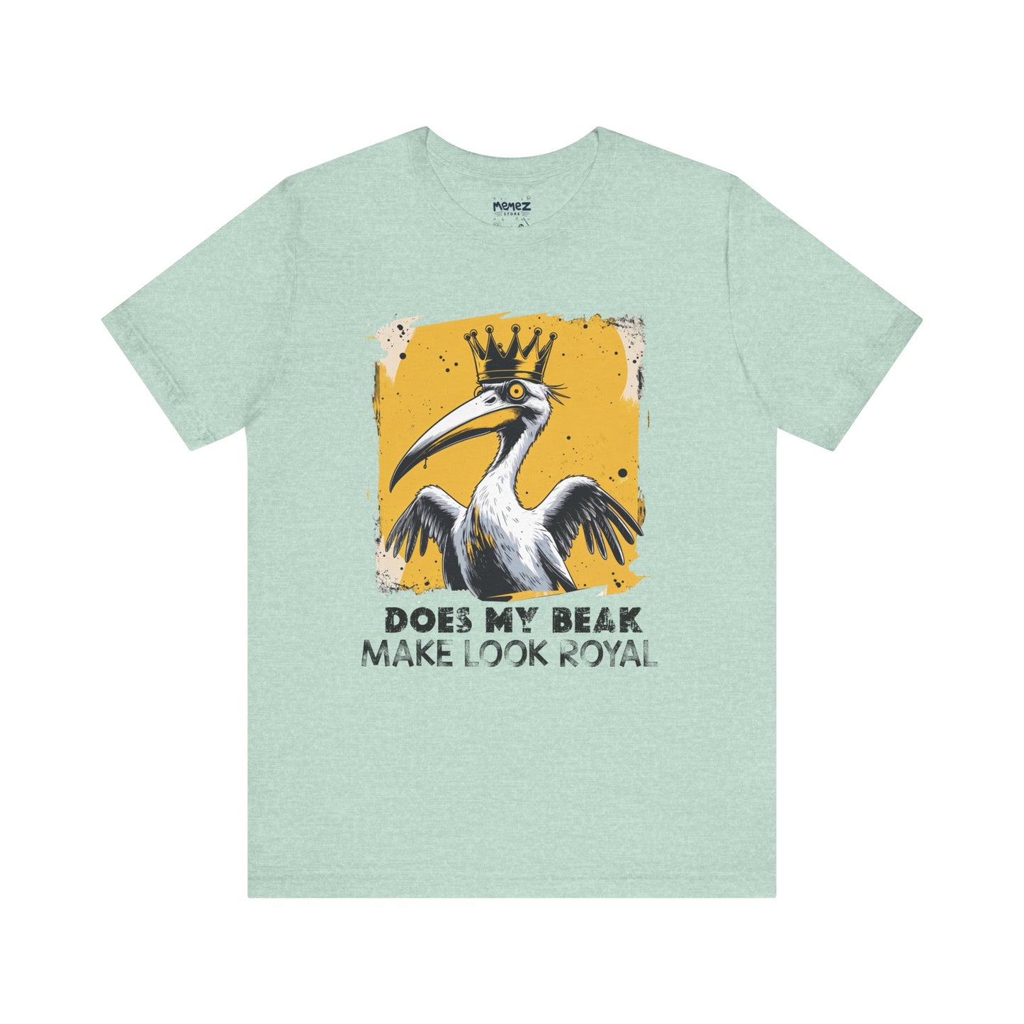 Animal and Birds Lovers Funny and Meme T-shirt by Memez Store