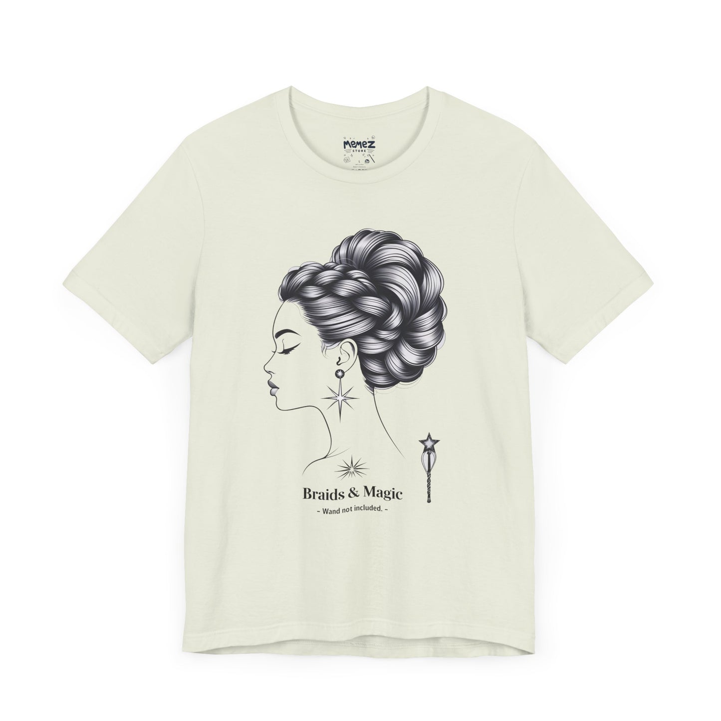 T-Shirt Braids & Magic Funny Meme Tee
