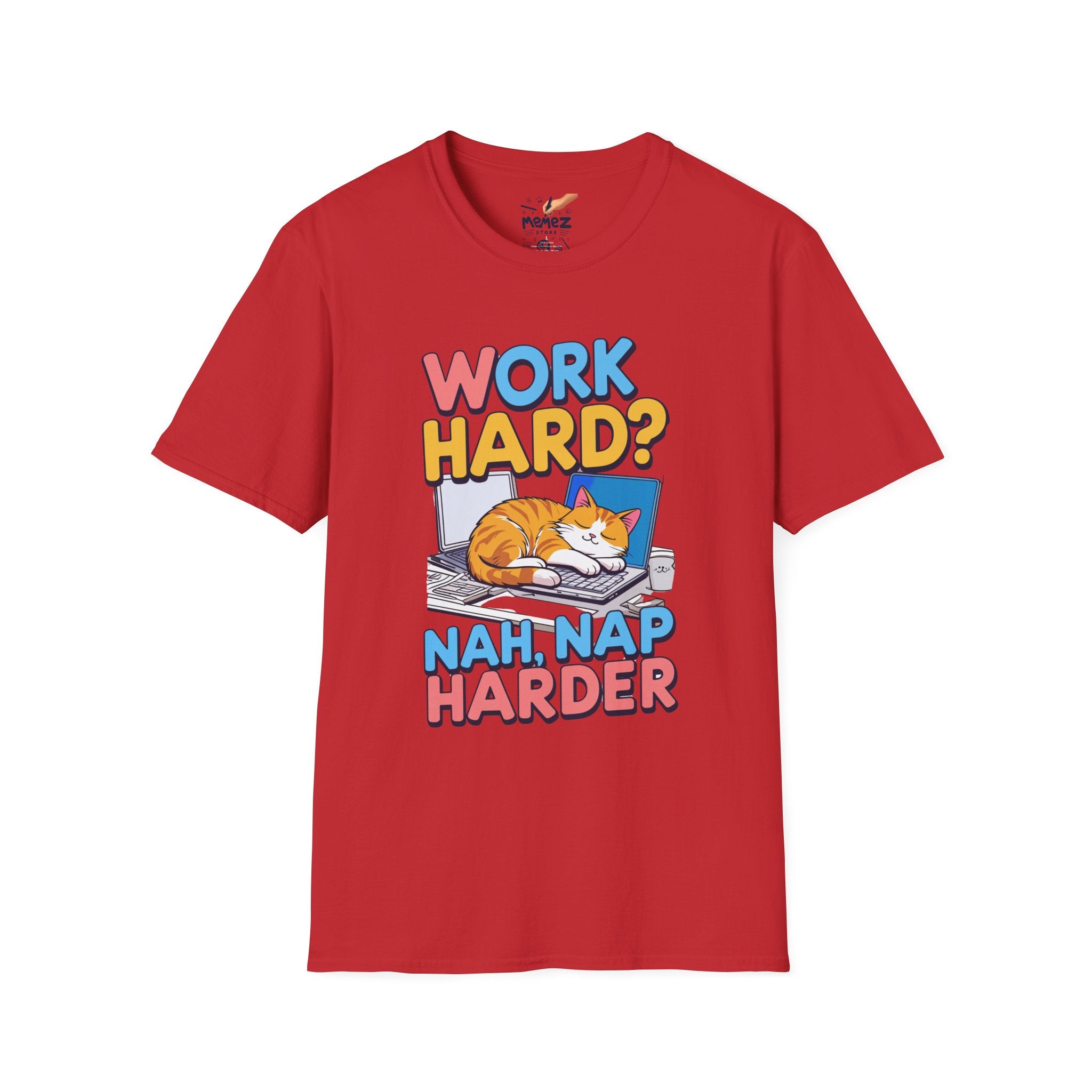 Work Hard Nap Hard Unisex T-Shirt - Funny Meme Tee for Meme Lovers