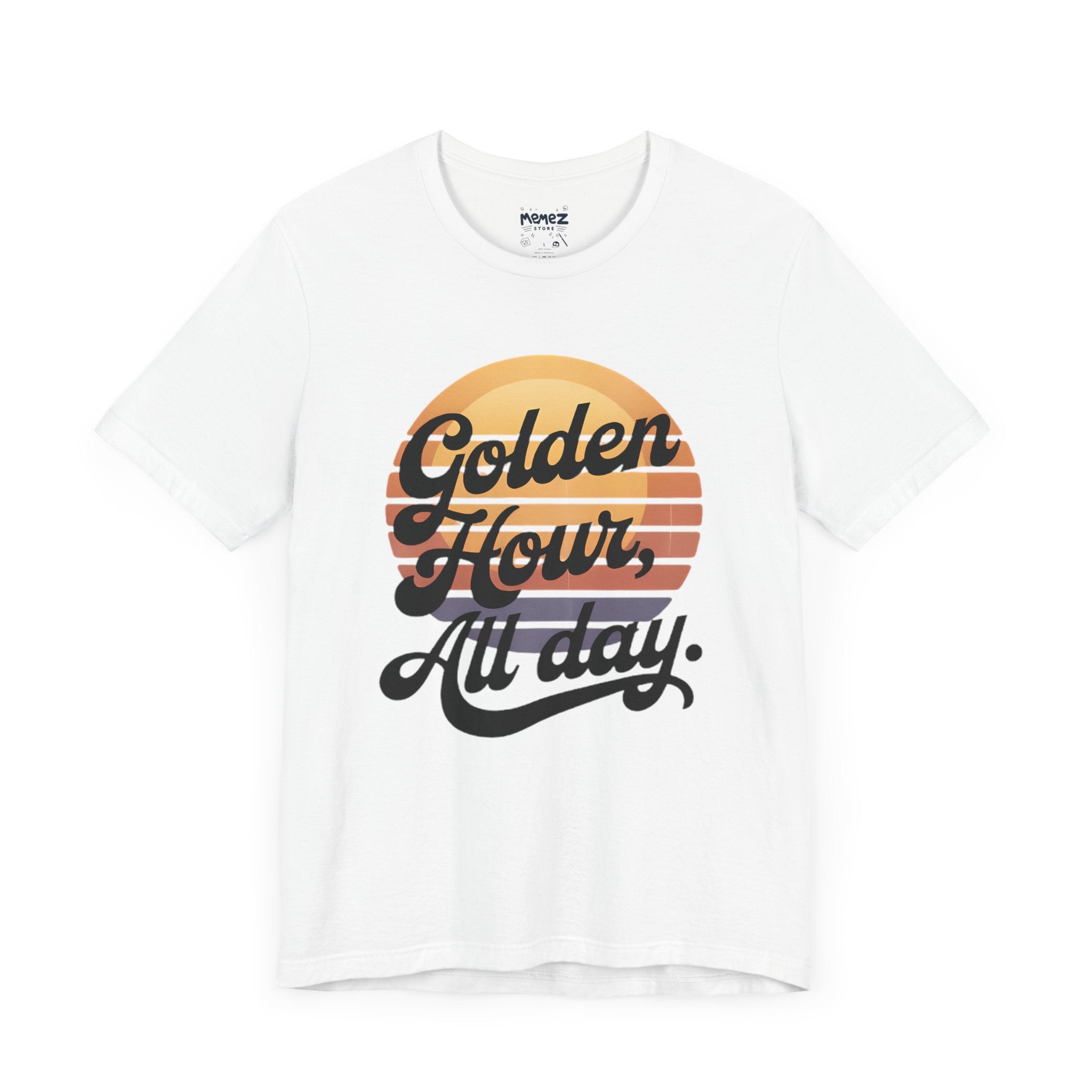 Golden Hour All Day Funny Tee by Memez Store