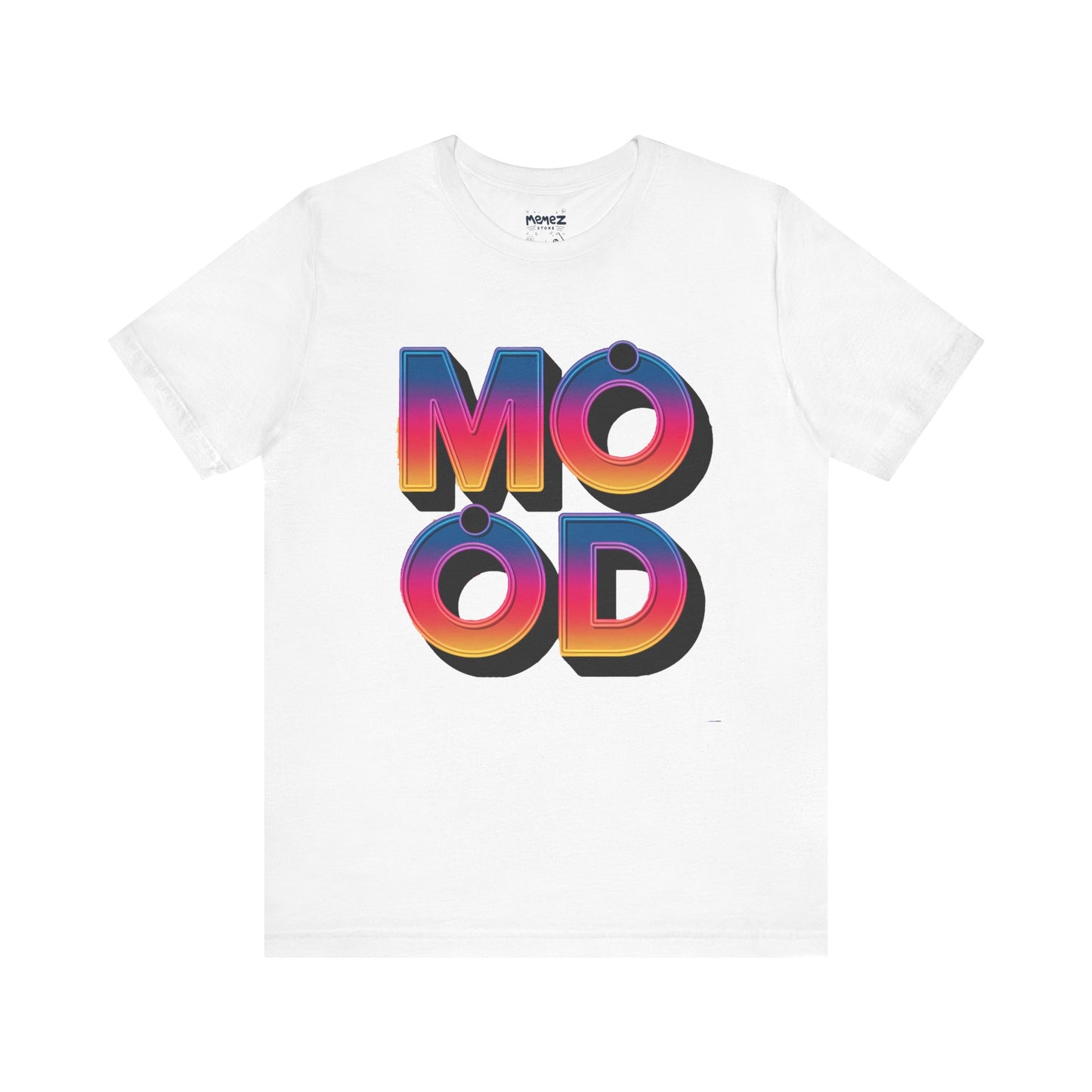 Mood A Typographical Tee By Memez Store