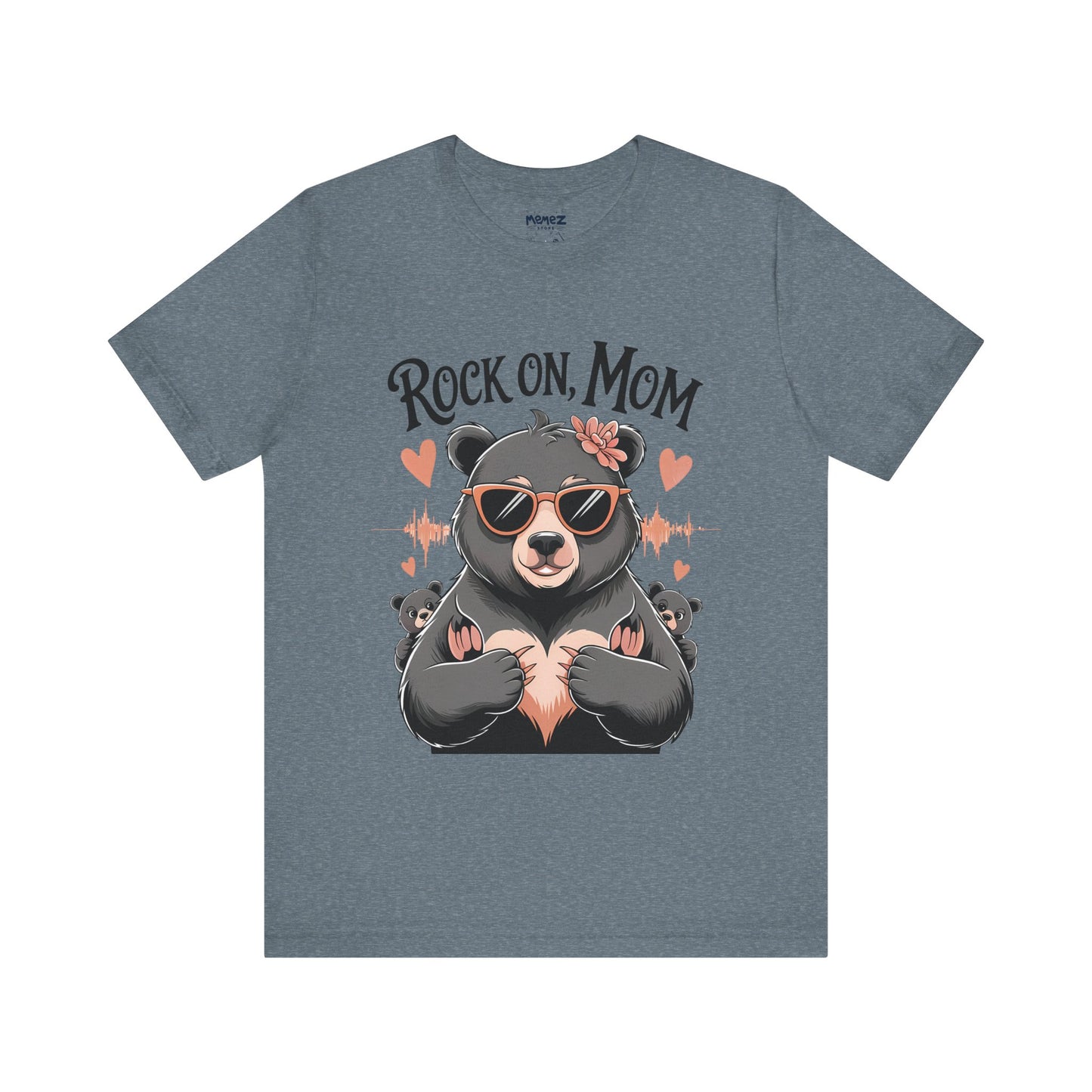 Rock on Mom, Mother's Day Tee By Memez Store