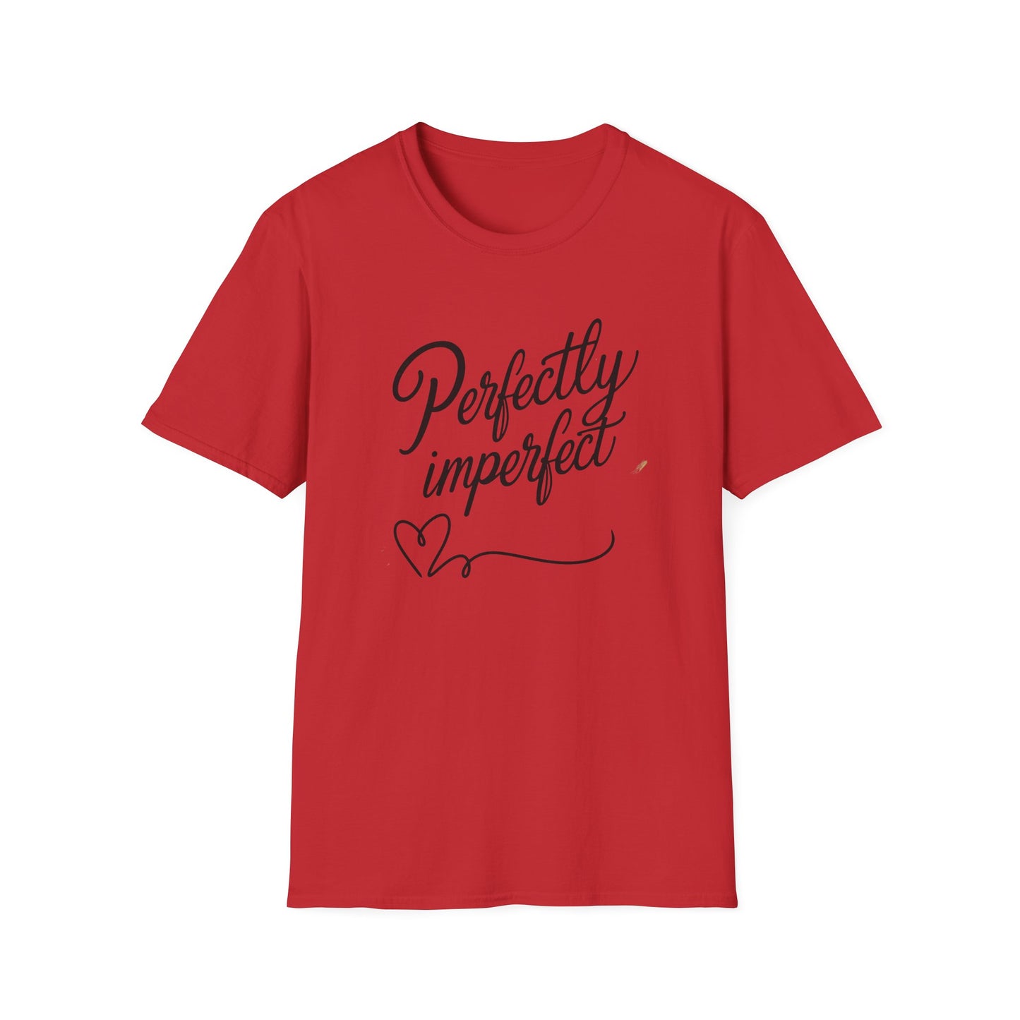 Perfectly Imperfect Unisex T-Shirt Meme and Funny By Memez Store