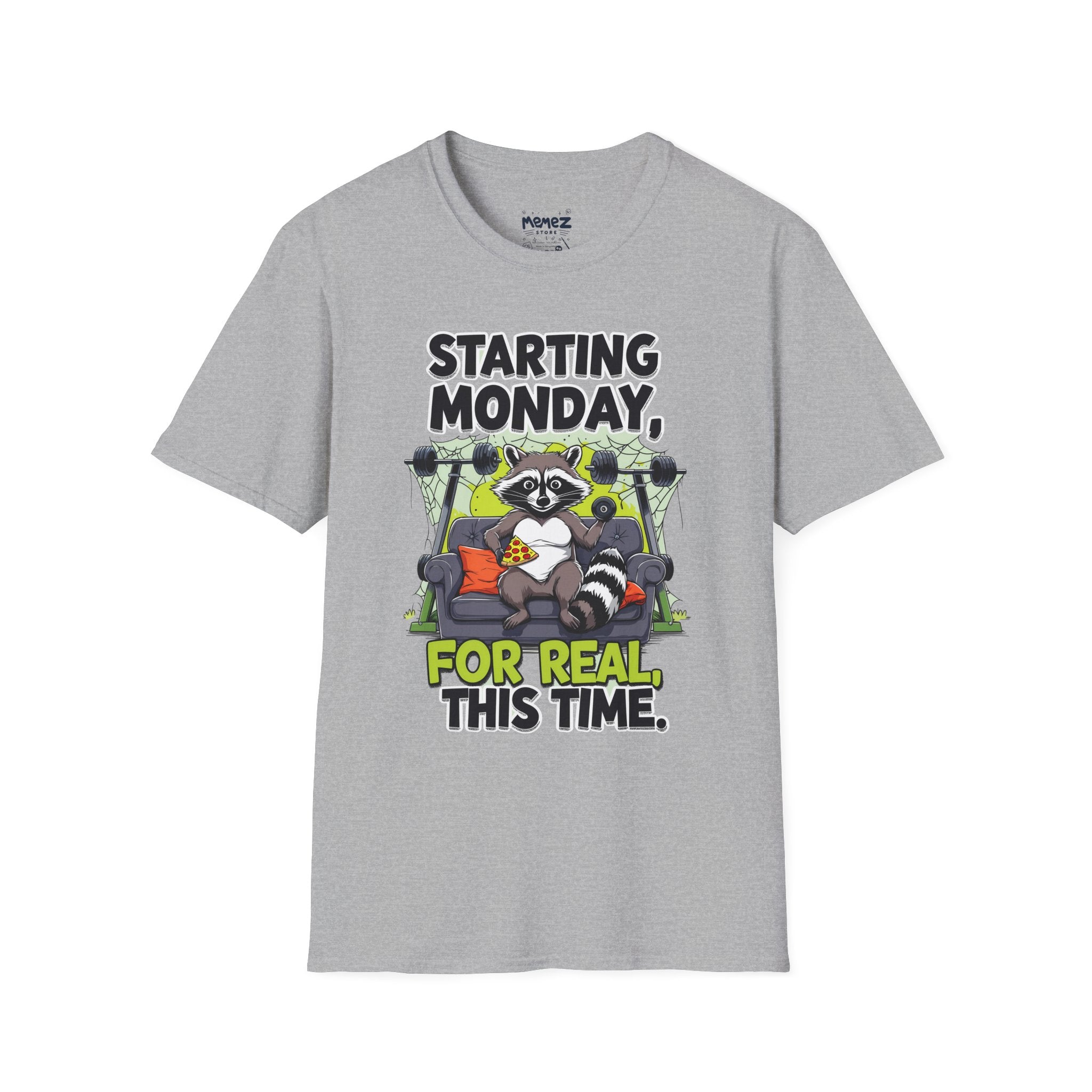 Funny Meme Unisex T-Shirt - Starting Monday Design