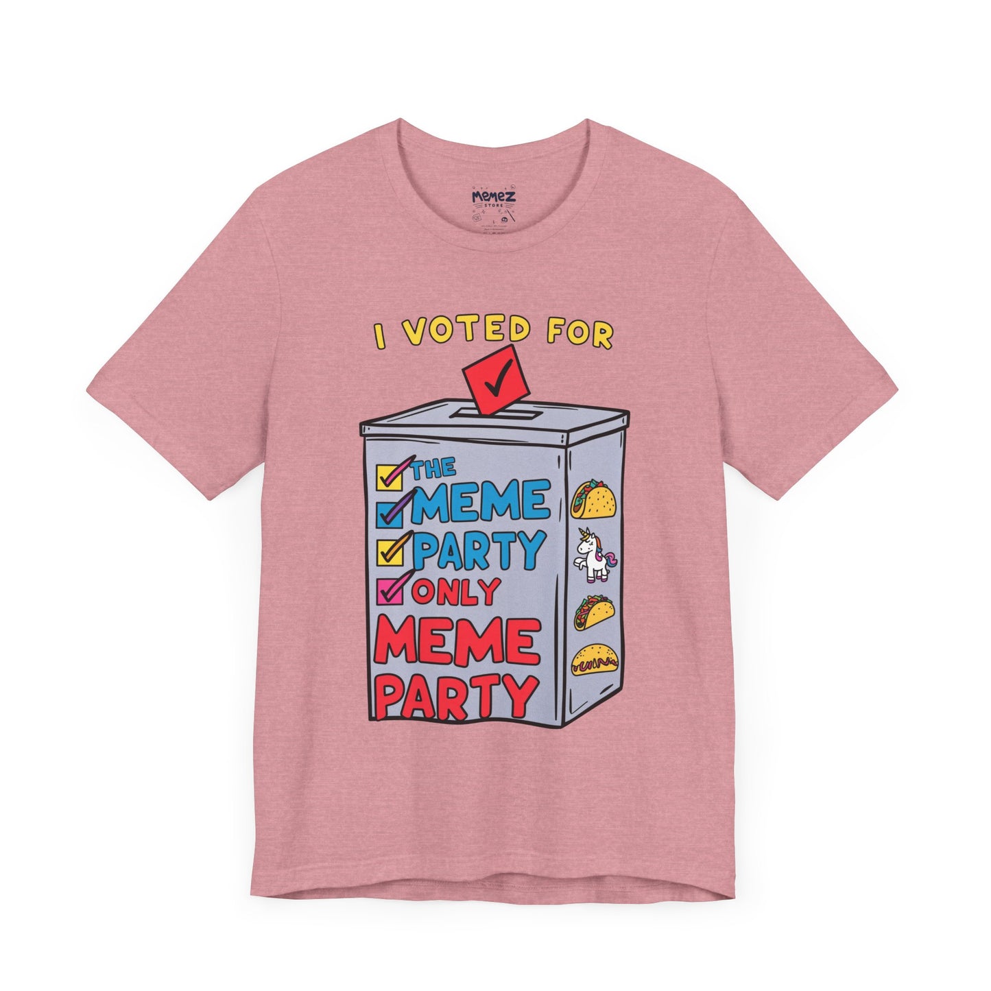 I votted for Meme Partly Only funny and Meme T-shirt By Memez Store