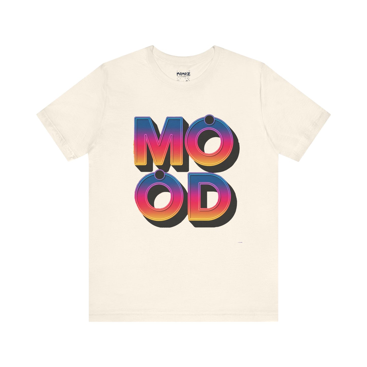 Mood A Typographical Tee By Memez Store