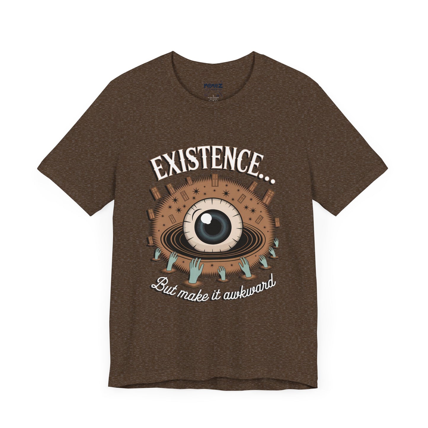 Cosmic Funny Tee By Memez Store