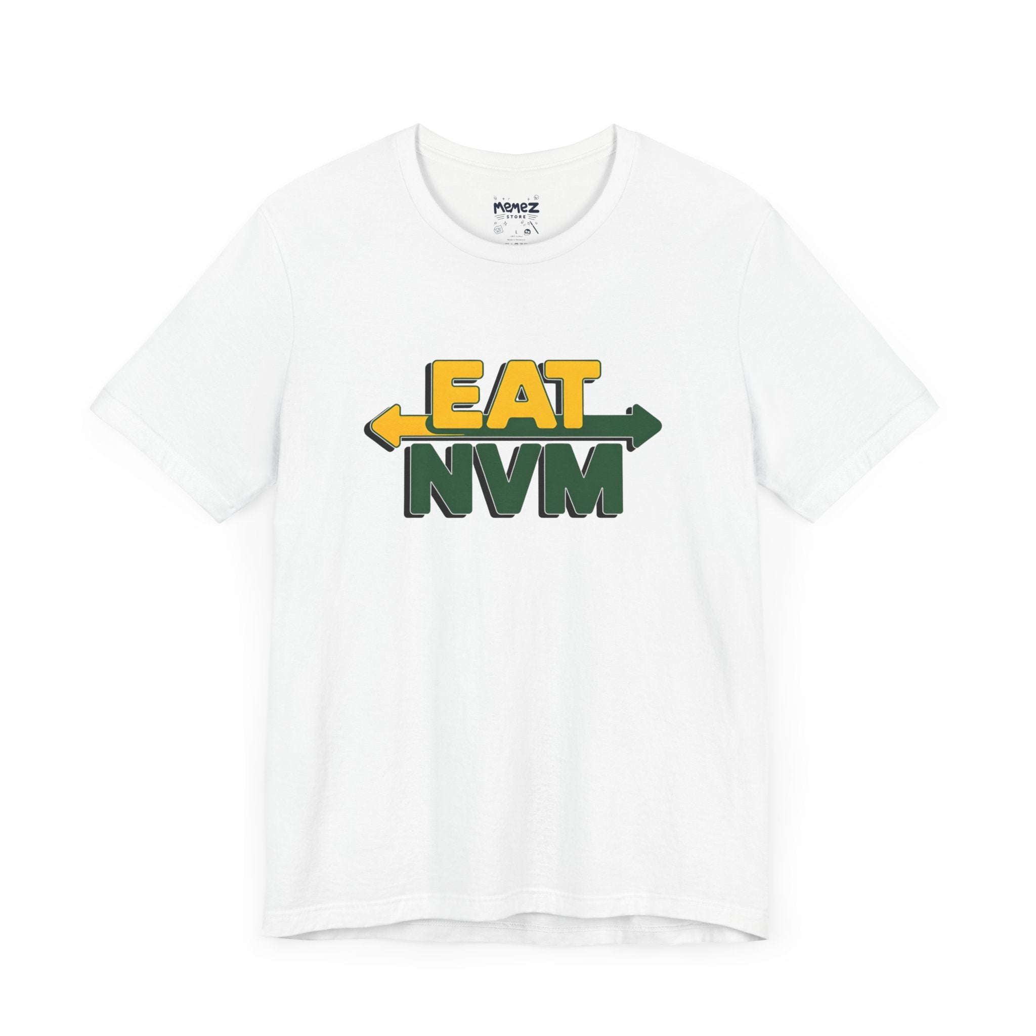 T-Shirt Eat NVM Parody Tee Unisex Jersey Short Sleeve