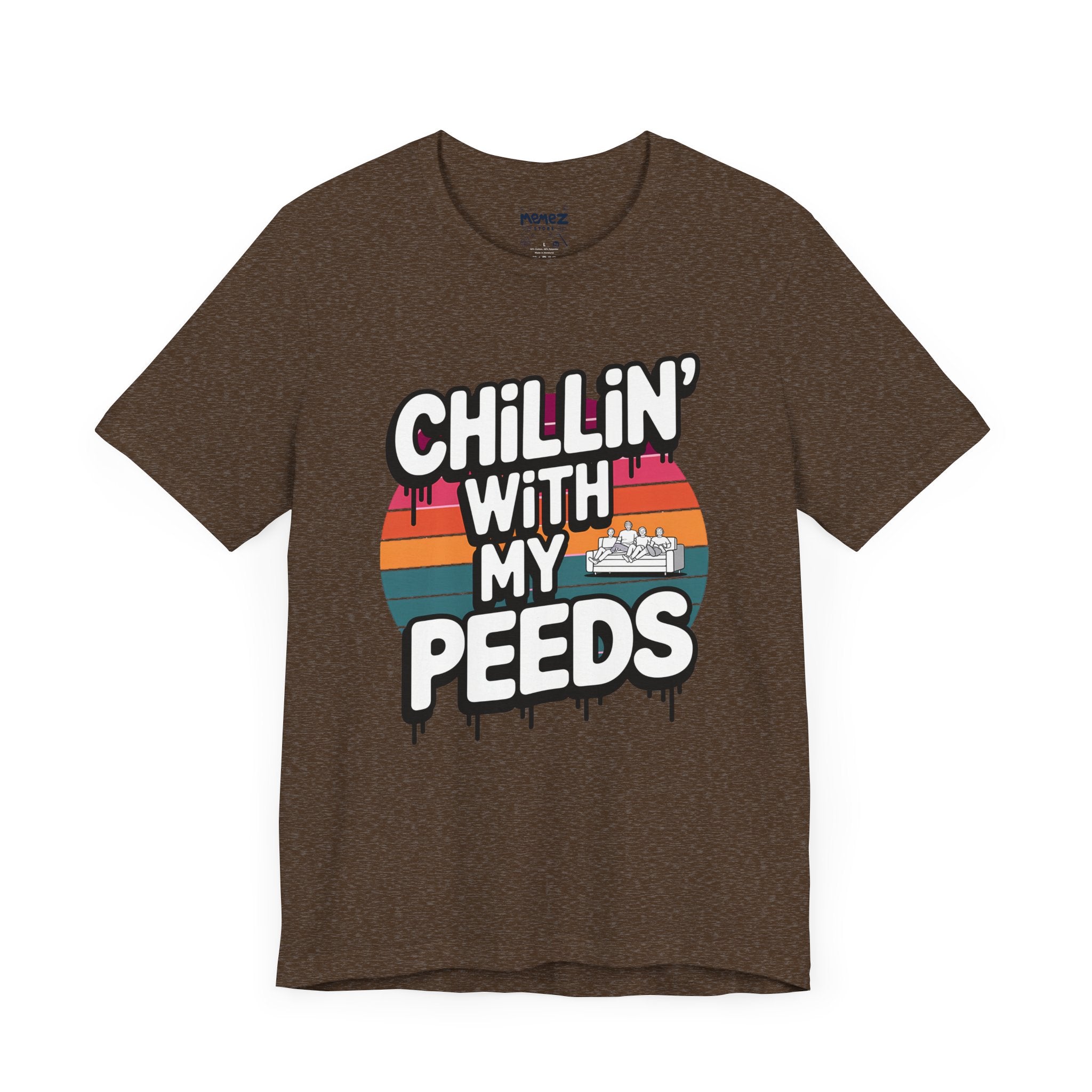T-Shirt Chillin With My Peeds Unisex Jersey Short Sleeve Tee