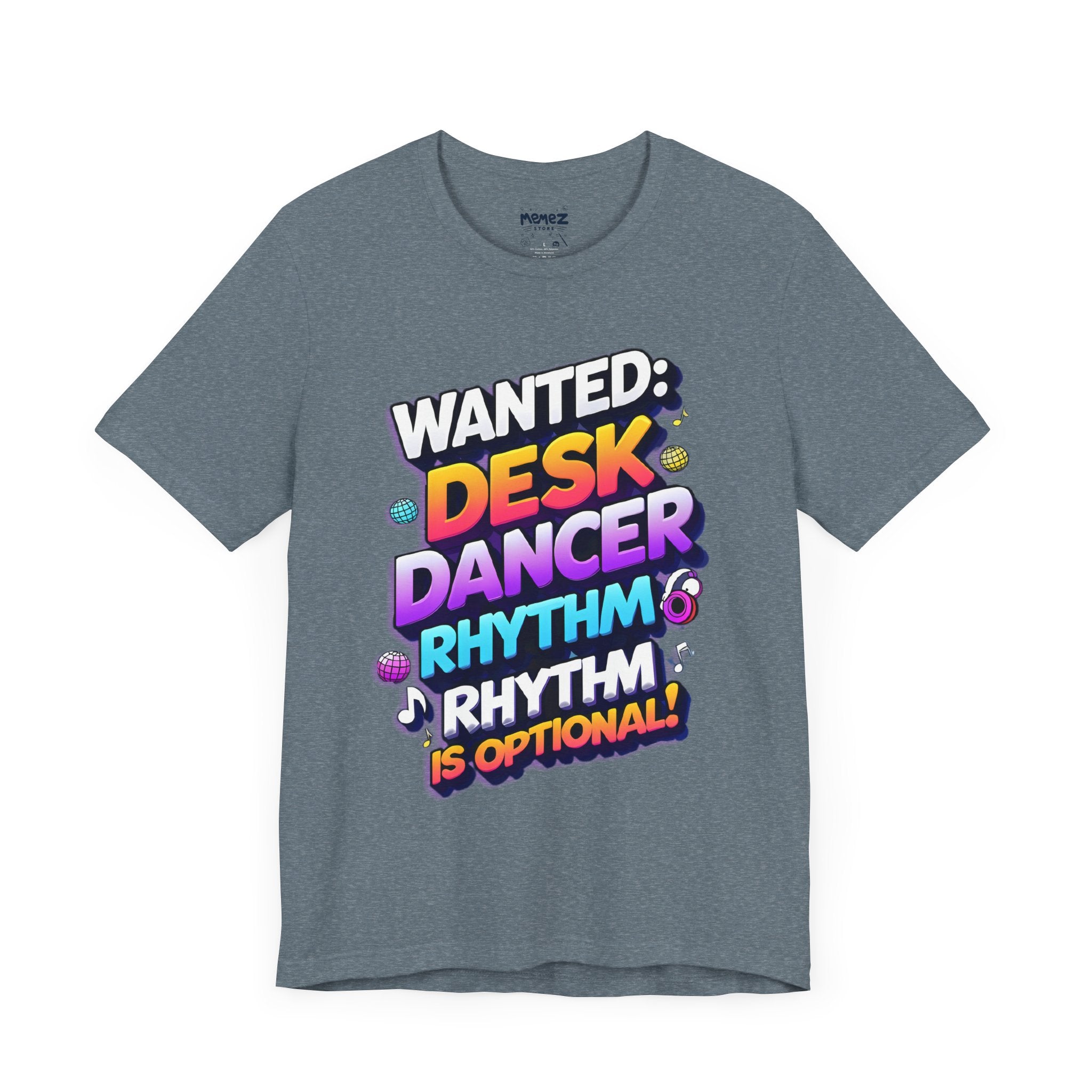 Funny Desk Dancer Tee - Unisex T-Shirt by Memez Store