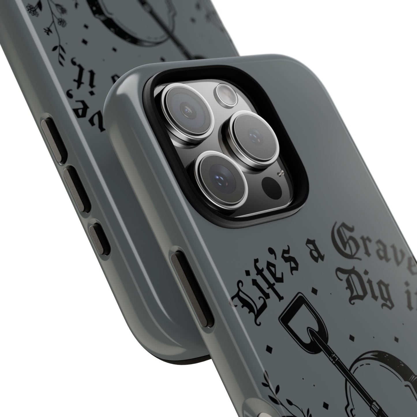 Life is a Grave Dig it IPhone Case By Memez Store