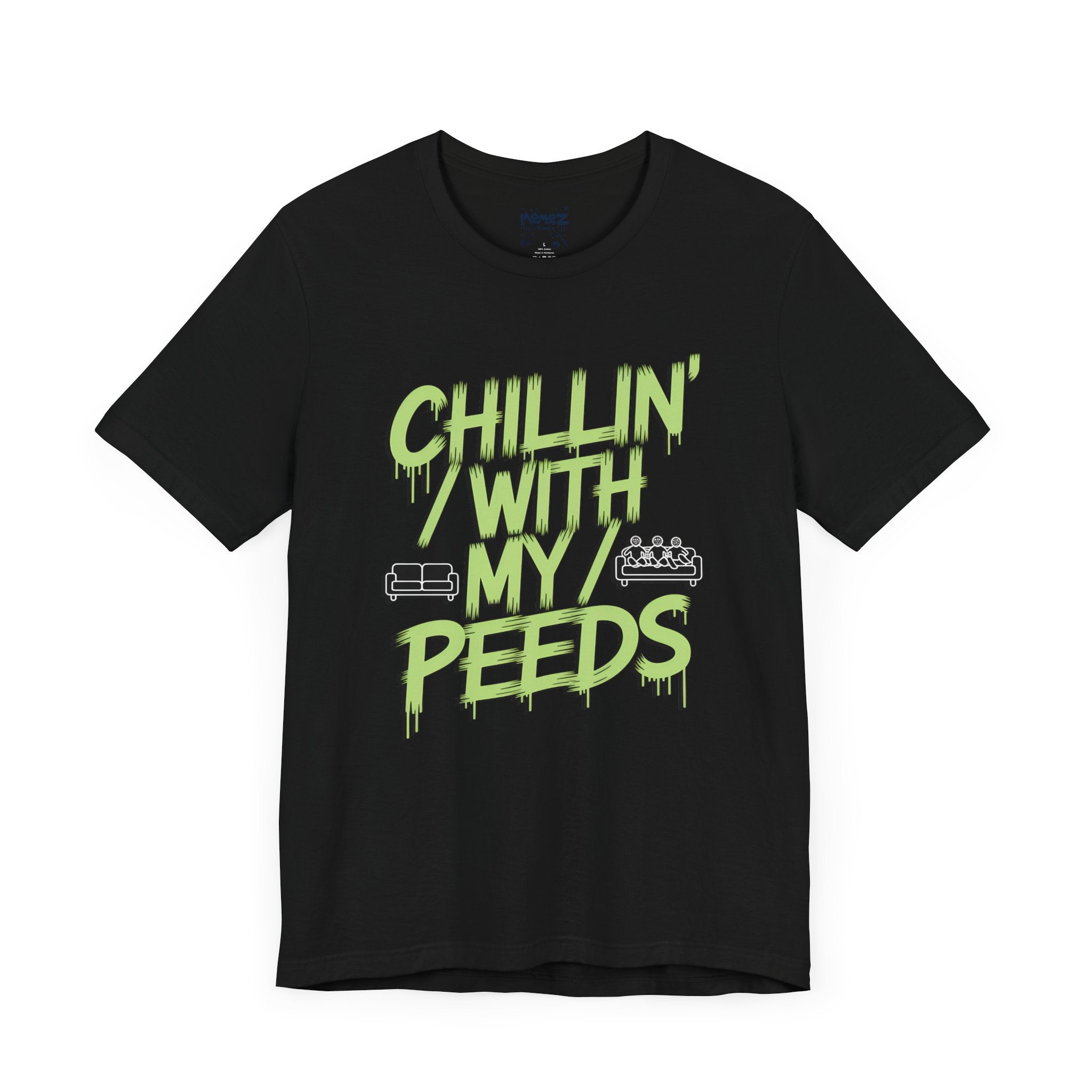 T-Shirt Chillin with My Peeds Unisex Jersey Short Sleeve Tee